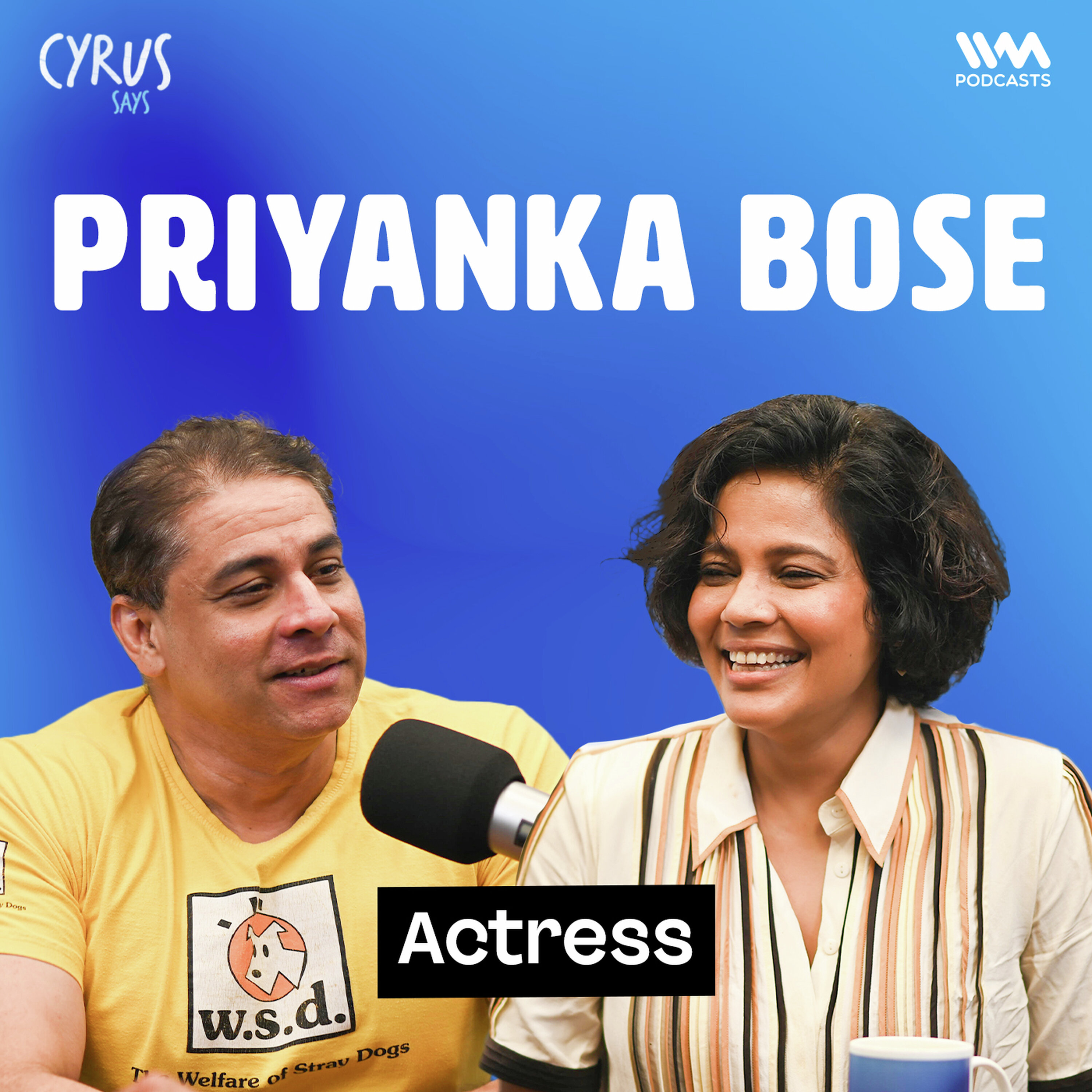 Priyanka Bose on Nirbhaya, Lion, The Wheel of Time, Struggle & Motherhood episode artwork