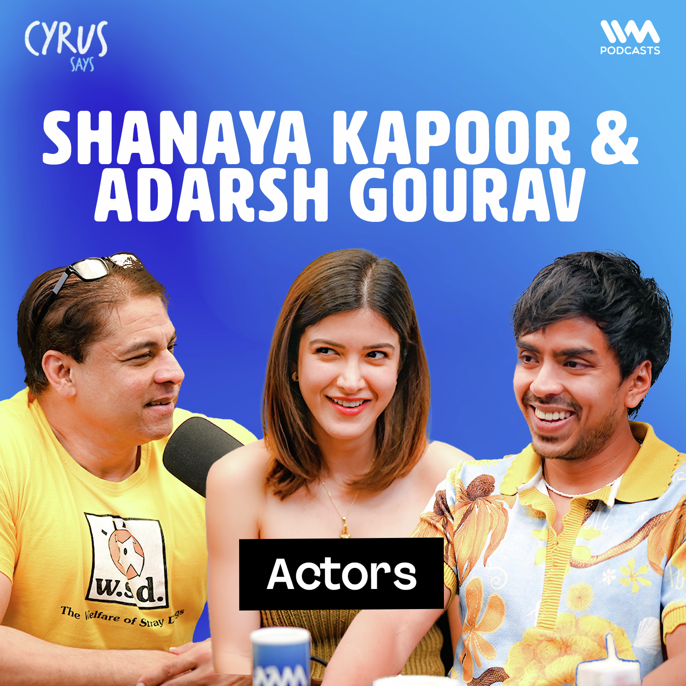 Pee Science, Crocs & Valentine Chaos | Shanaya Kapoor & Adarsh Gaurav with Cyrus