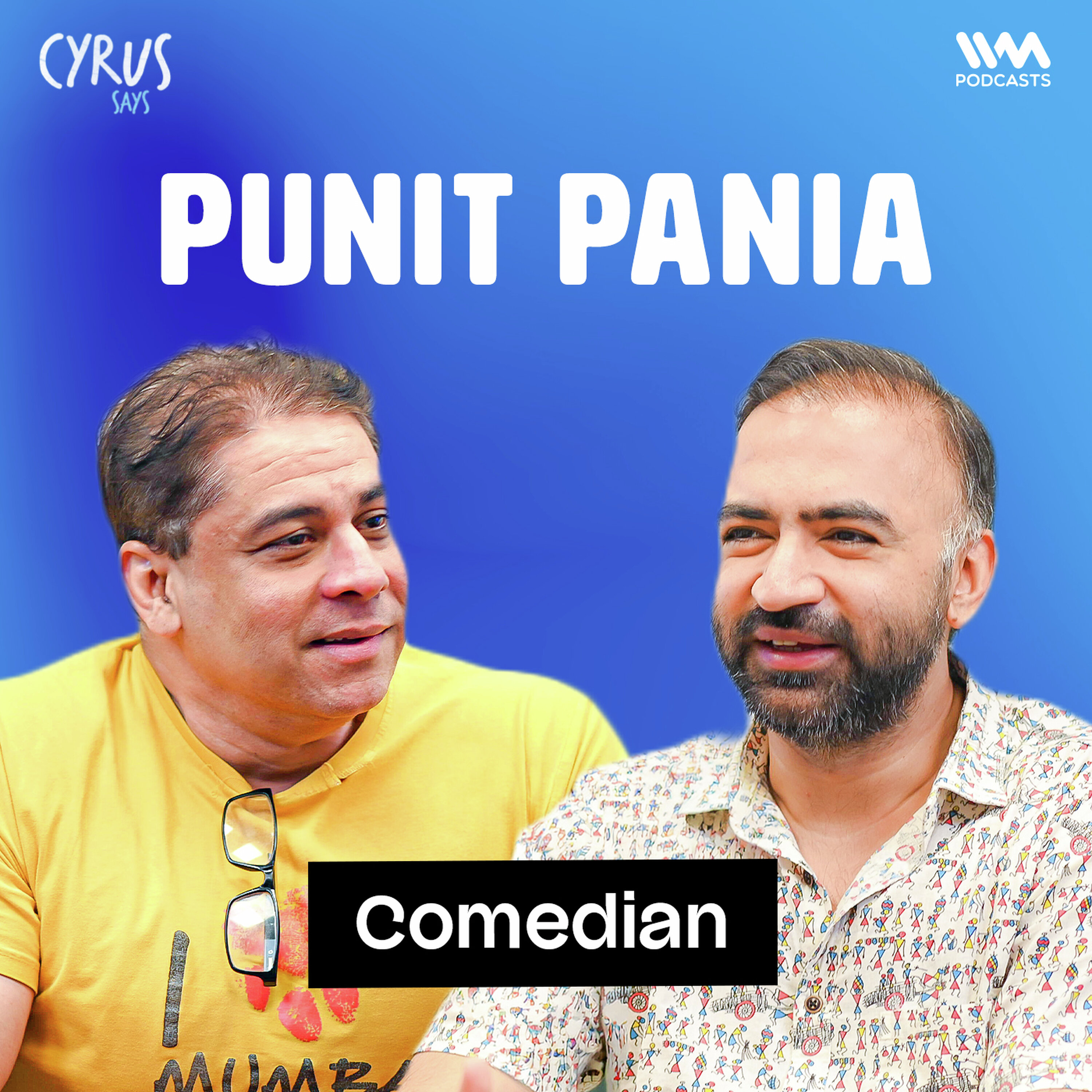 Samay Raina, Ranveer & Everything Wrong With India ft. Punit Pania