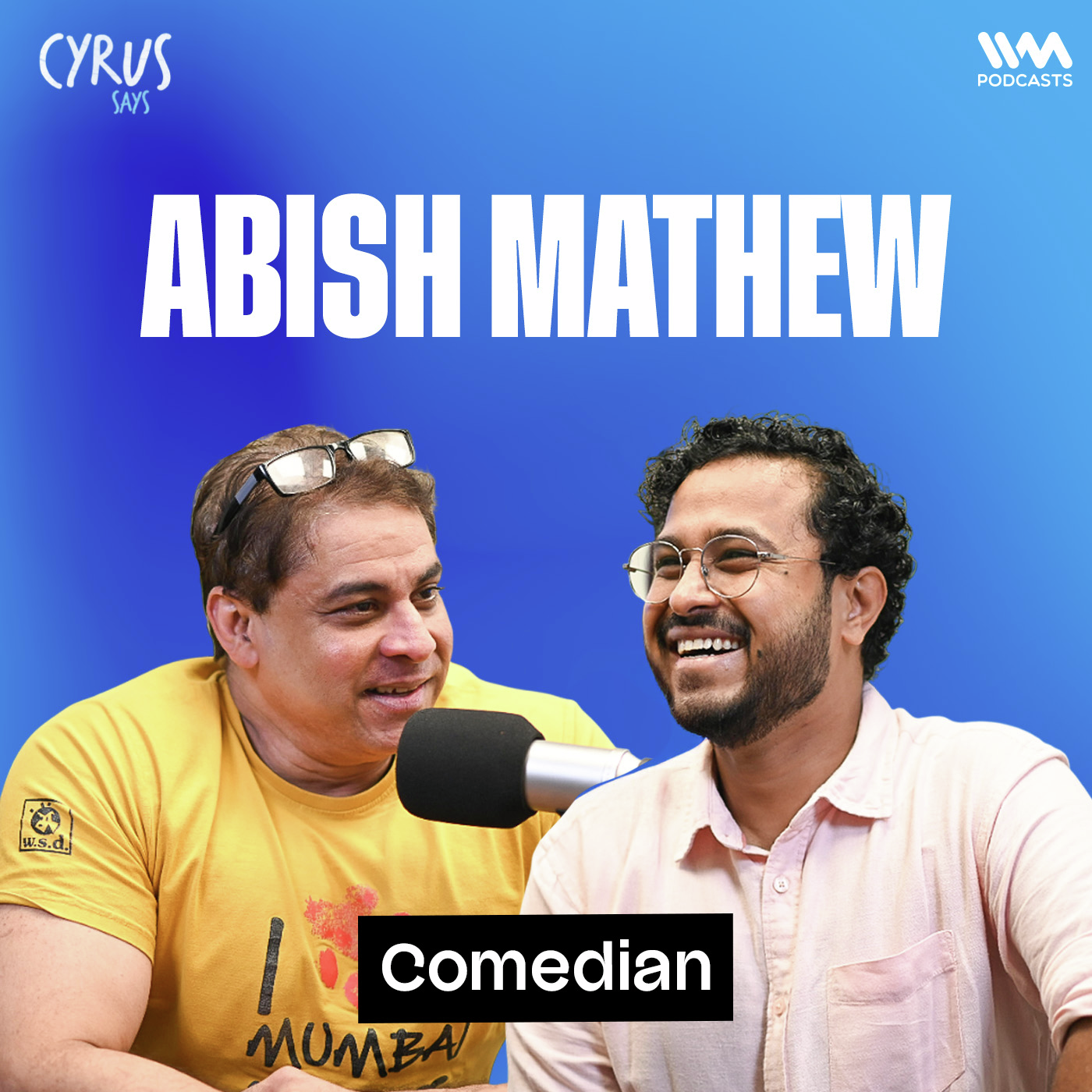 Abish Mathew’s Funniest Lockdown Stories & Comedy Confessions