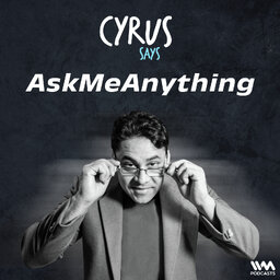 Cyrus Says
