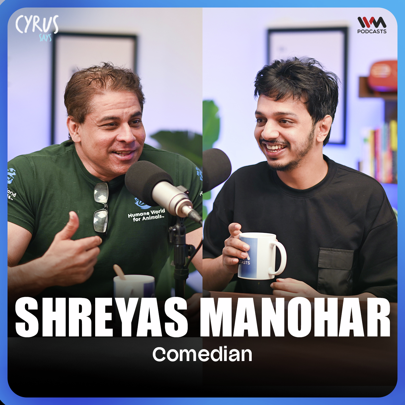 The Comedian Behind The Viral Protest Slogans | Shreyas Manohar | Cyrus Says