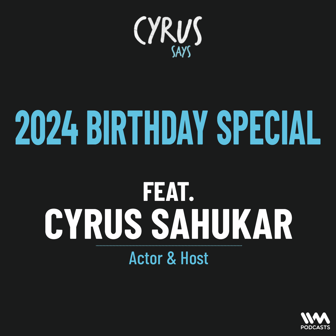2024 Birthday Special ft. Cyrus Sahukar: Greetings, Funerals, MTV Auditions & Promotions with Salman