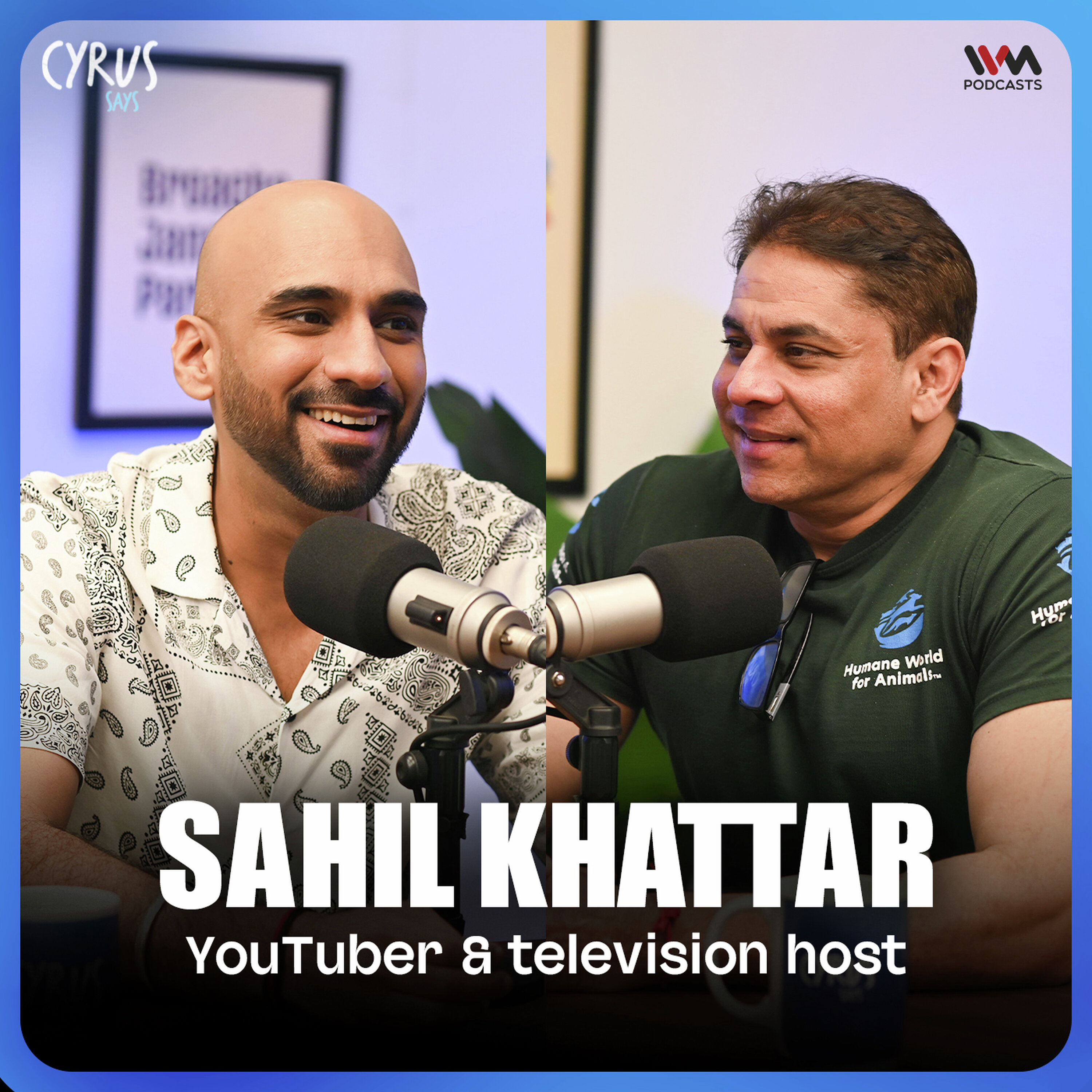 Sahil Khattar on FIFA, Indian Football, Hosting & His Biggest Film Yet! | Cyrus Says