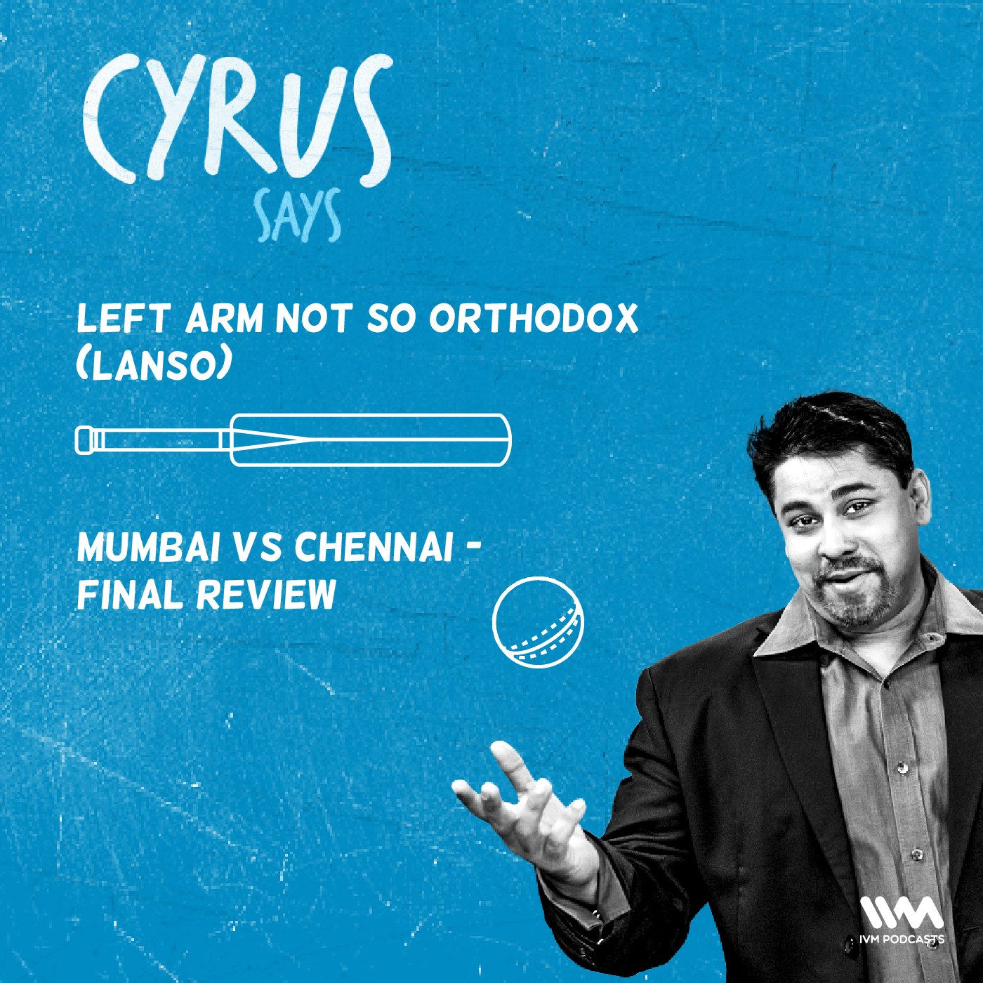 Ep. 373: LANSO: Mumbai vs Chennai - Final review