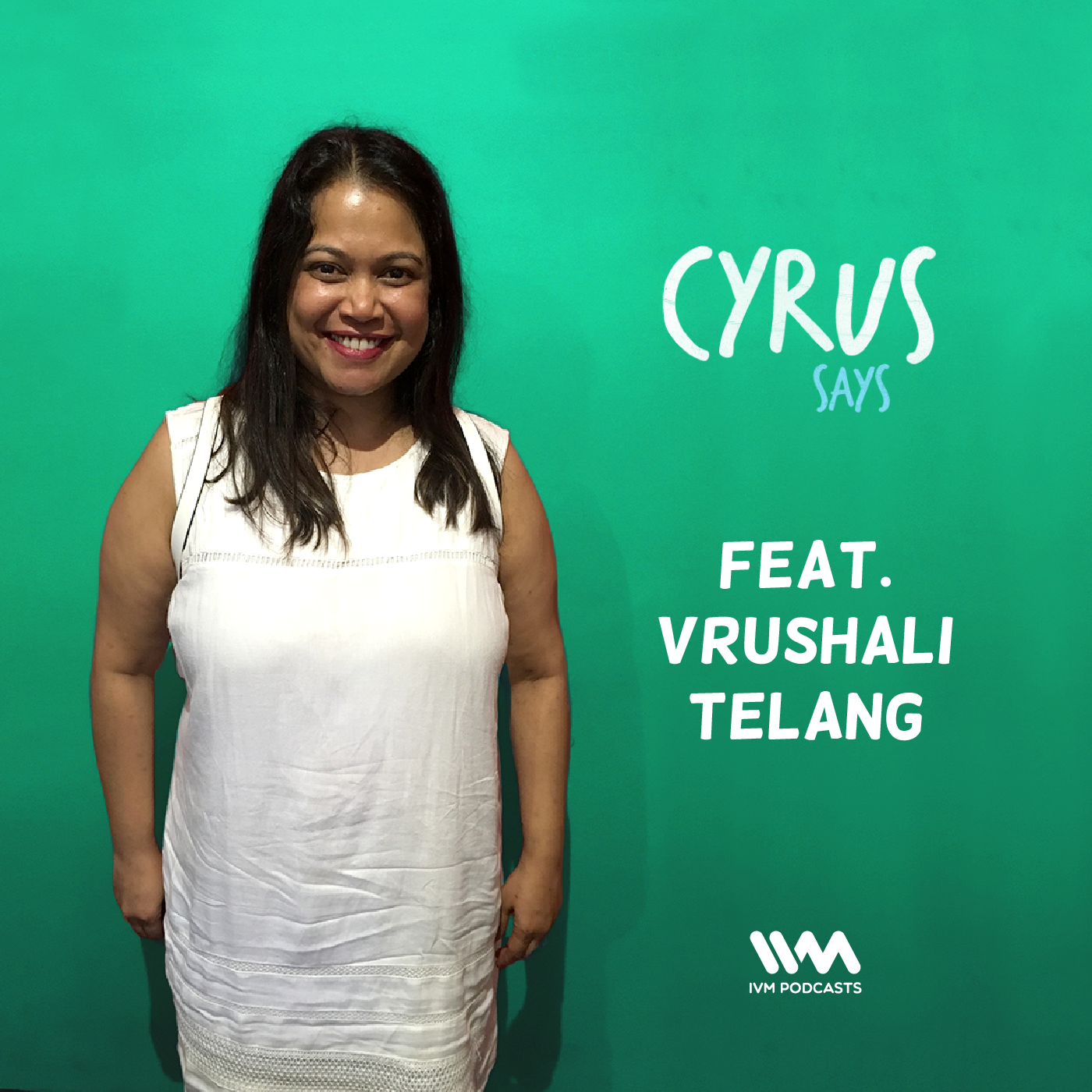 Ep. 305: Feat. Vrushali Telang