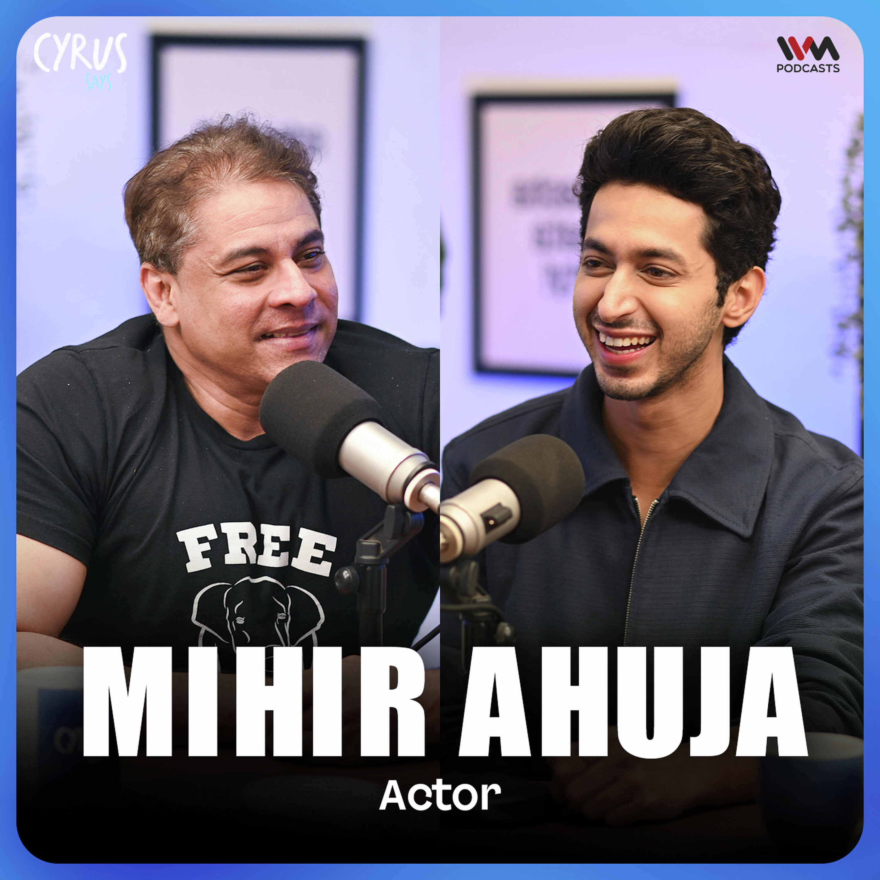 Mihir Ahuja on Operation Safed Sagar, The Archies, Kargil & His Acting Journey! | Cyrus Says