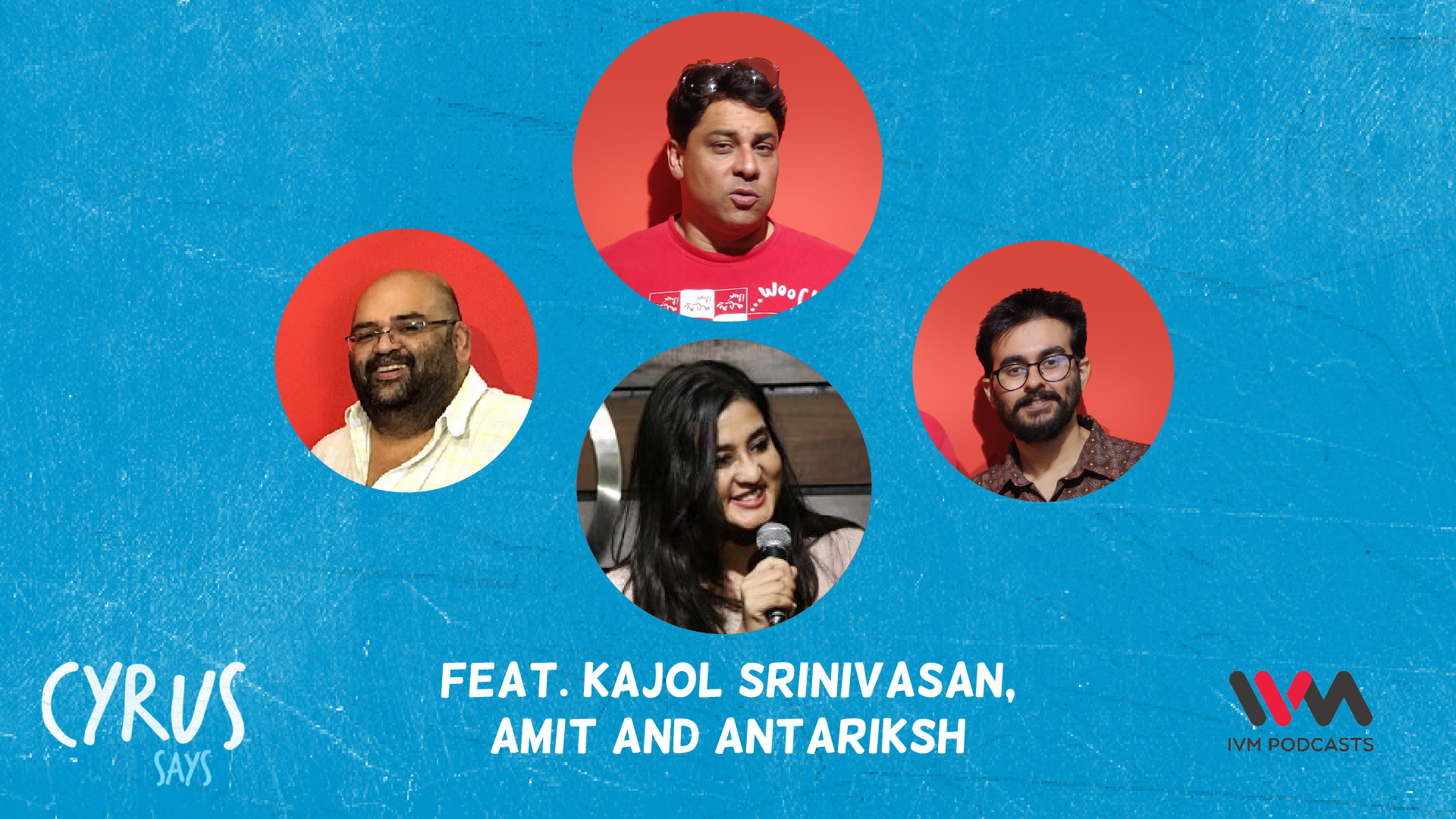 Cock & Bull feat. Kajol Srinivasan, Amit and Antariksh