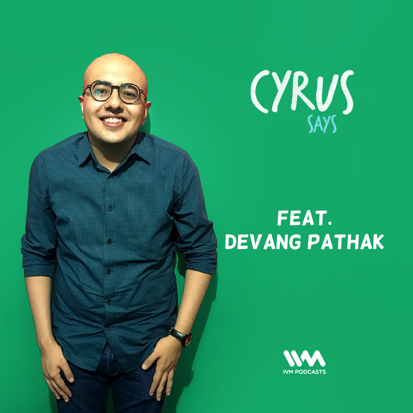 Ep. 333: Feat. Writer Devang Pathak