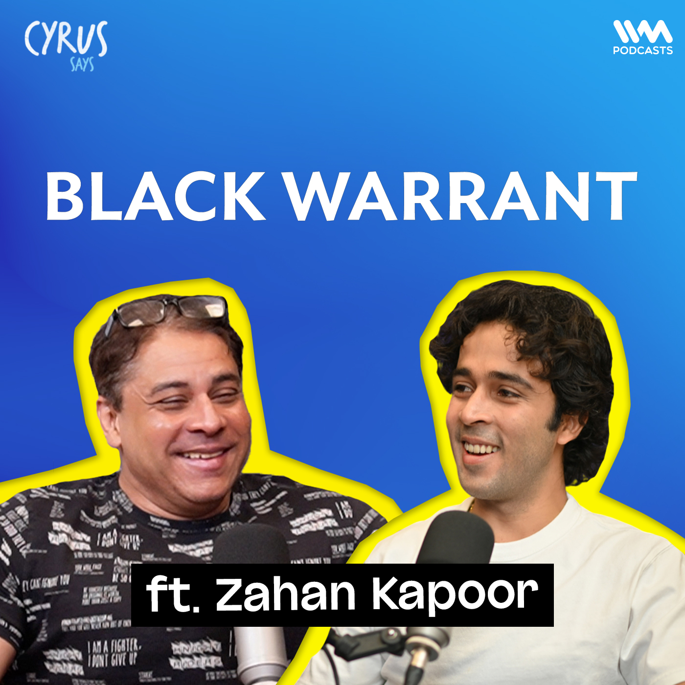 Zahan Kapoor on Family Legacy, Faraaz & Black Warrant | Cyrus Says Exclusive