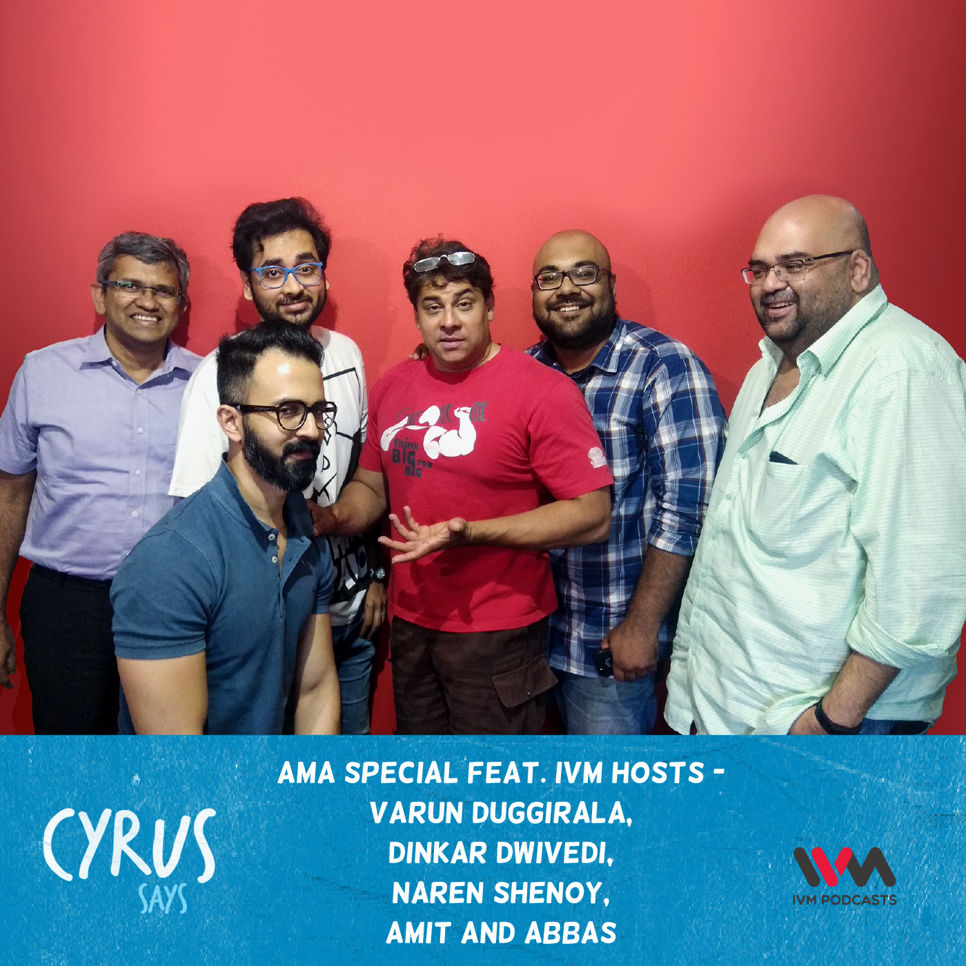 Ep. 350: AMA Special feat. IVM Hosts - Varun Duggirala, Dinkar Dwivedi, Naren Shenoy, Amit and Abbas