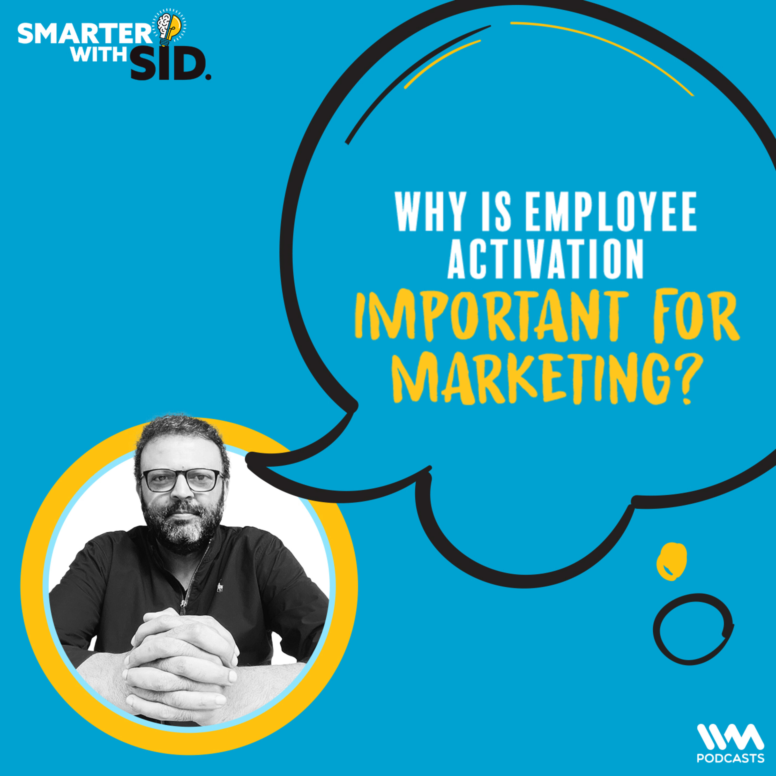 Why is employee activation important for marketing?