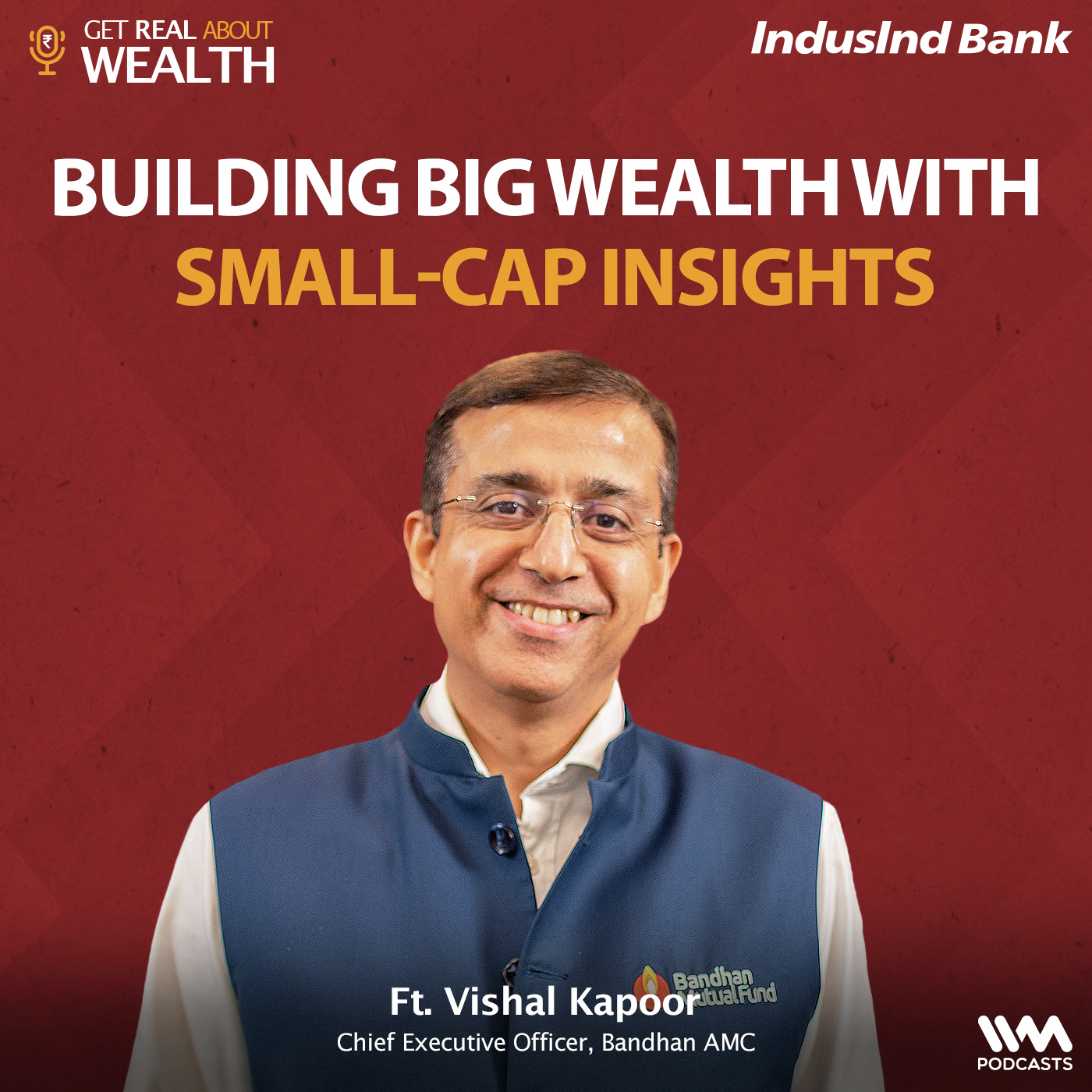 Building Big Wealth with Small-Cap Insights |  Vishal Kapoor on AI, ESG, & Gen Z Finance