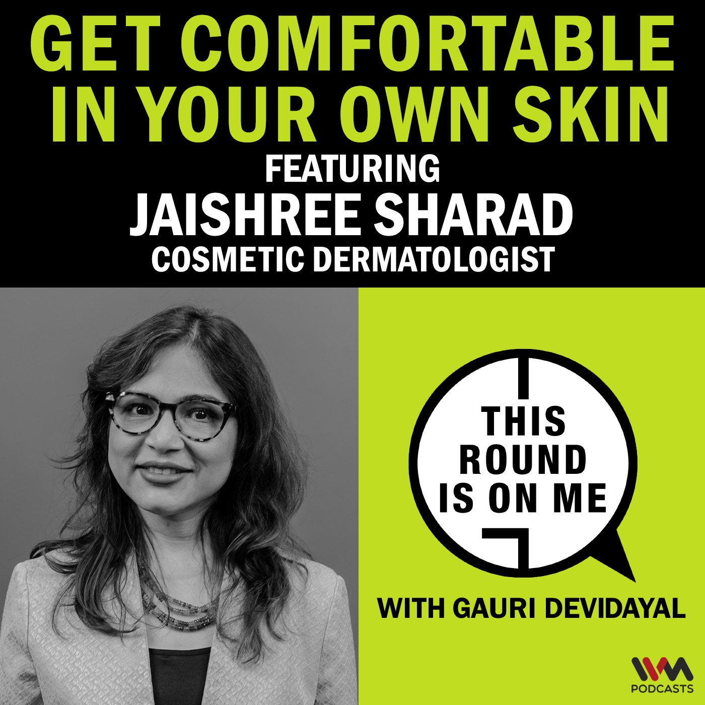 This Round Is On Me with Gauri Devidayal