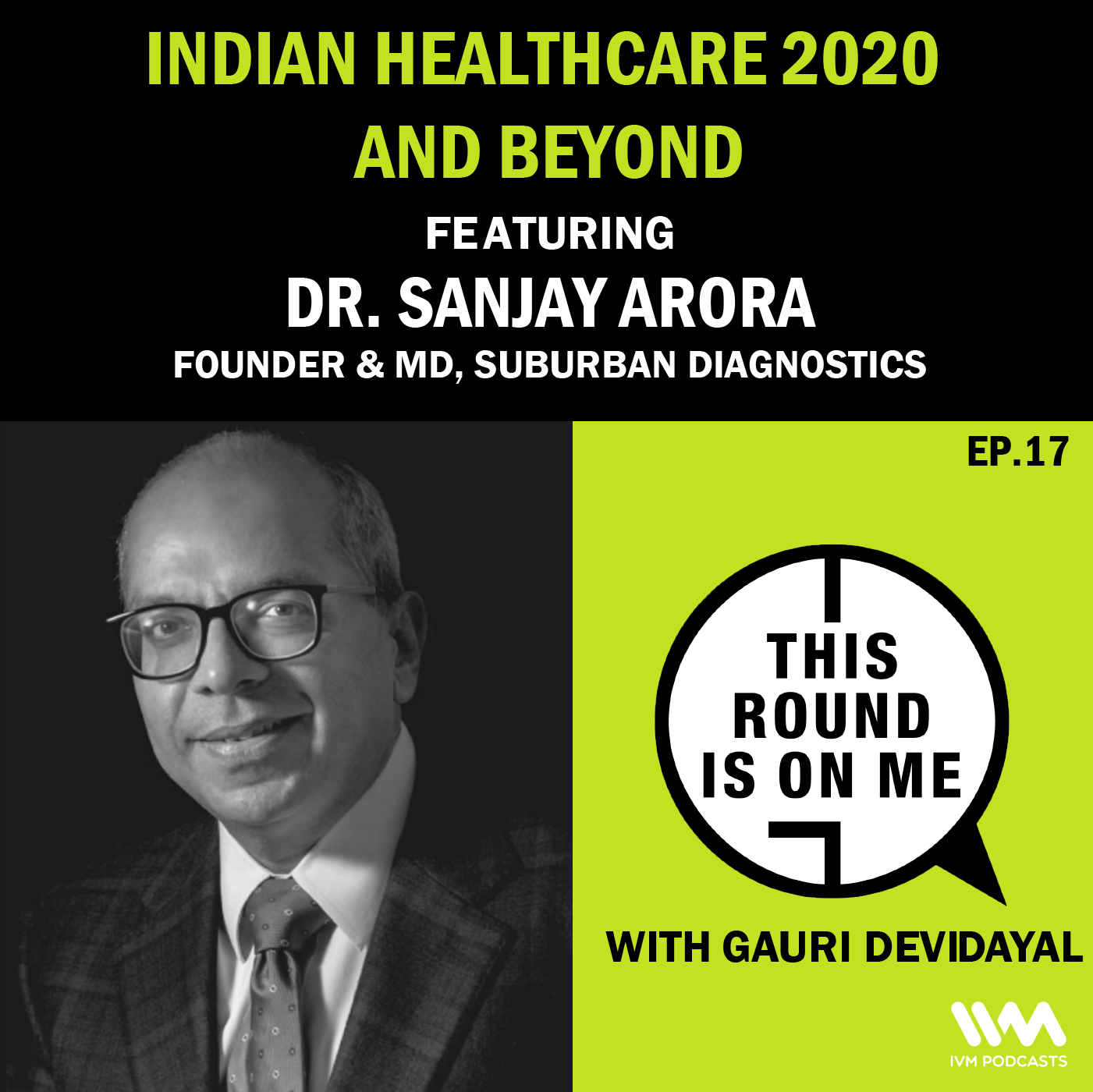 This Round Is On Me with Gauri Devidayal