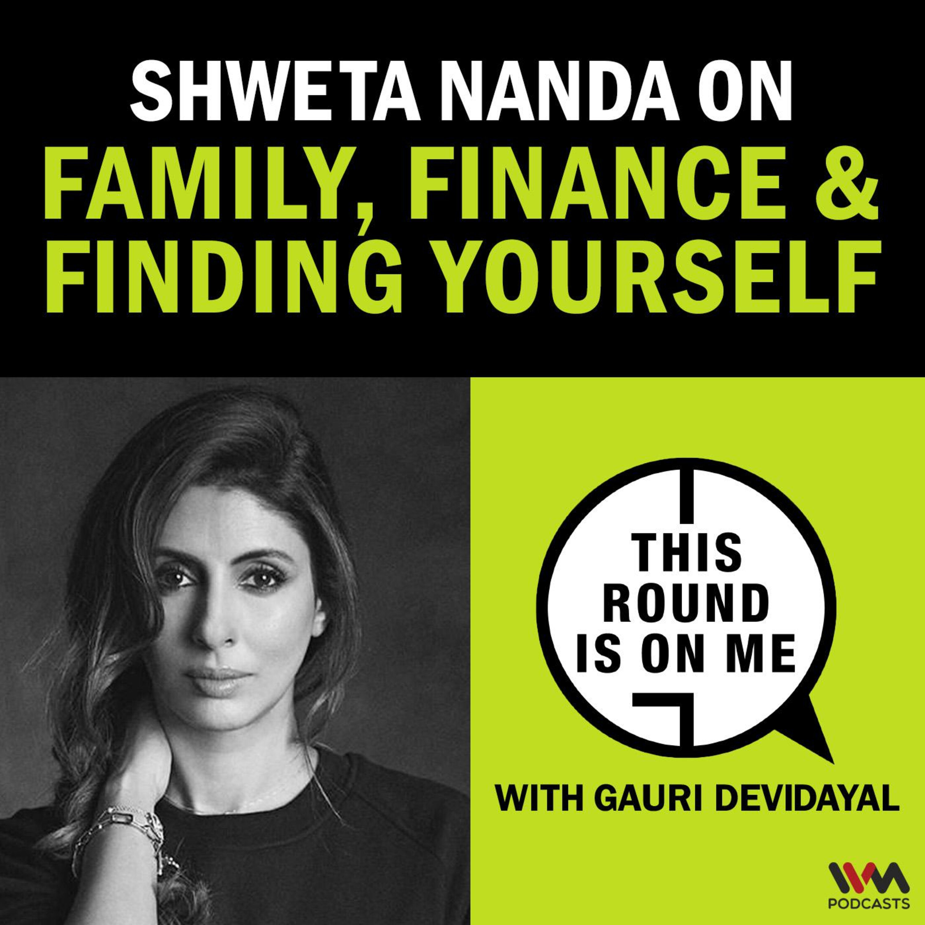 Shweta Nanda on Family, Finance & Finding Yourself