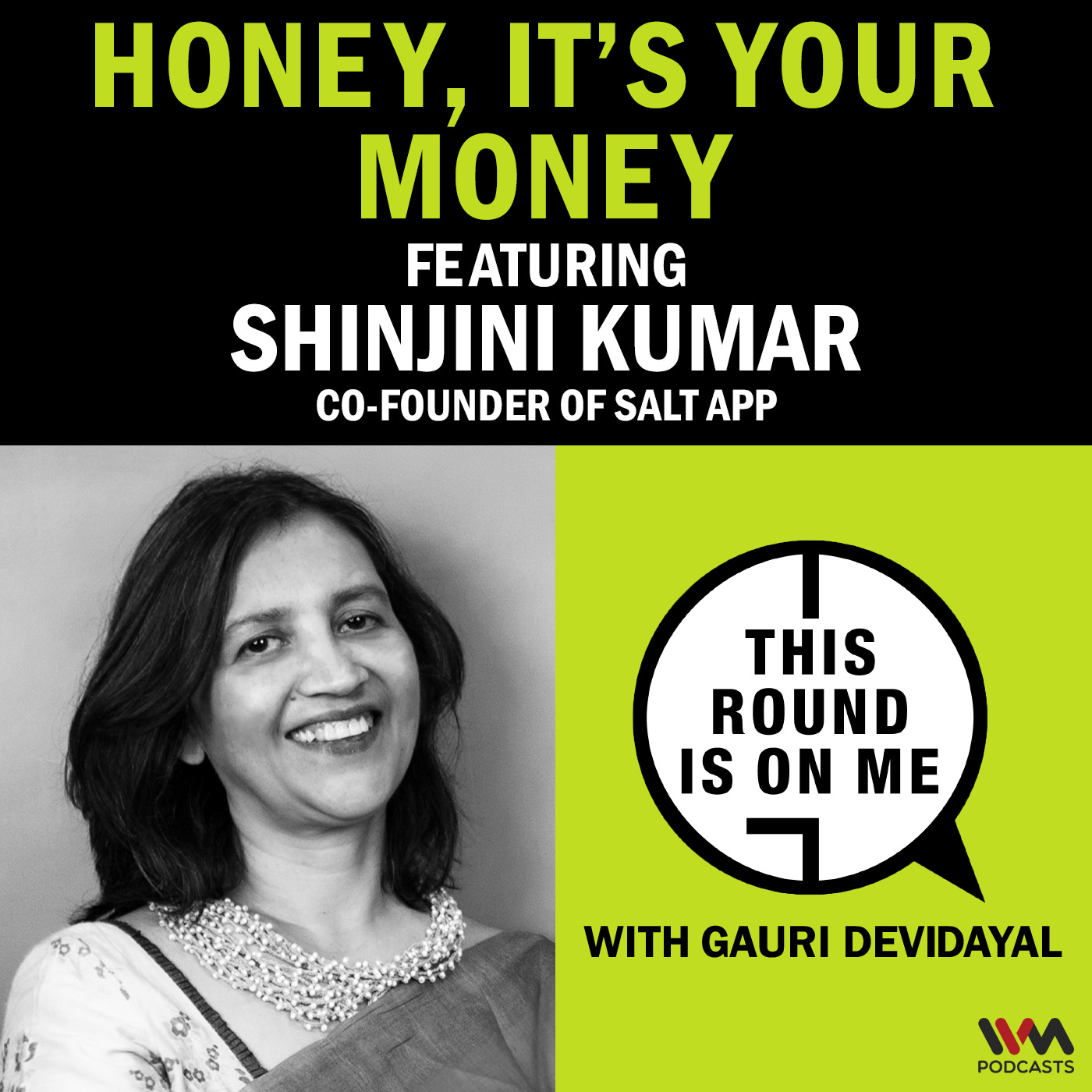 This Round Is On Me with Gauri Devidayal