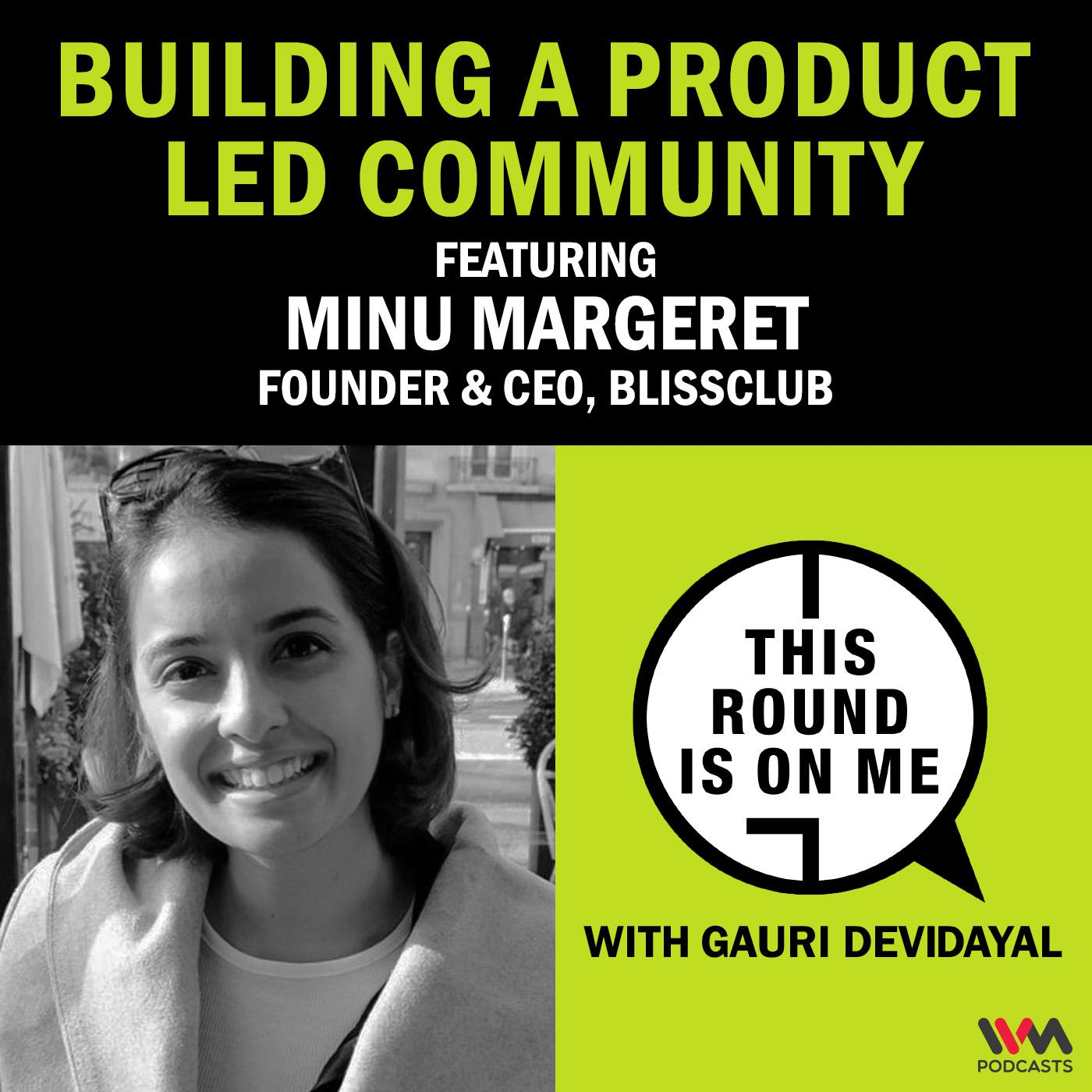 This Round Is On Me with Gauri Devidayal