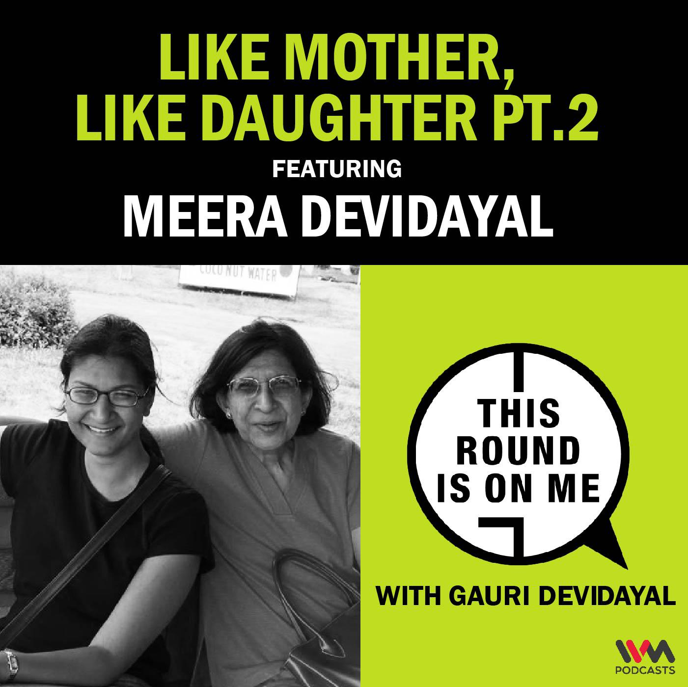 This Round Is On Me with Gauri Devidayal