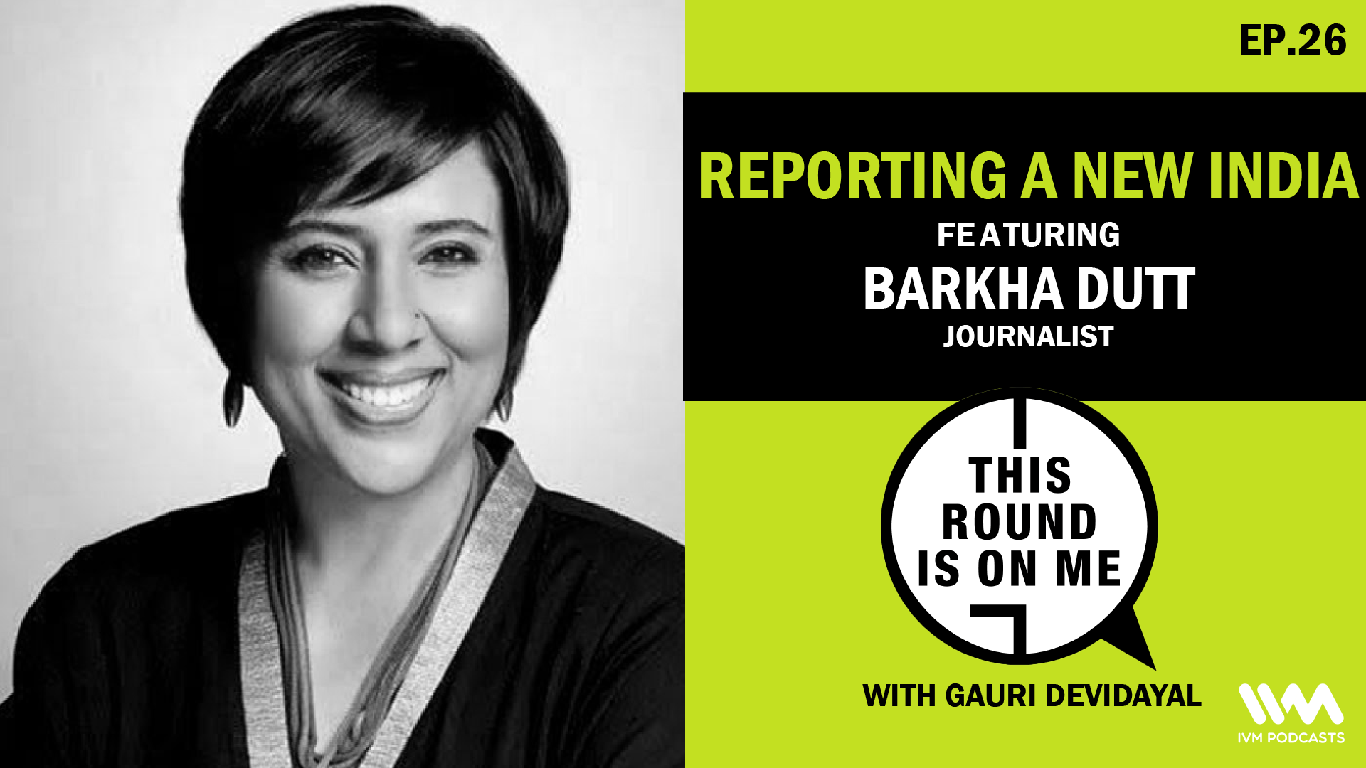 This Round Is On Me with Gauri Devidayal