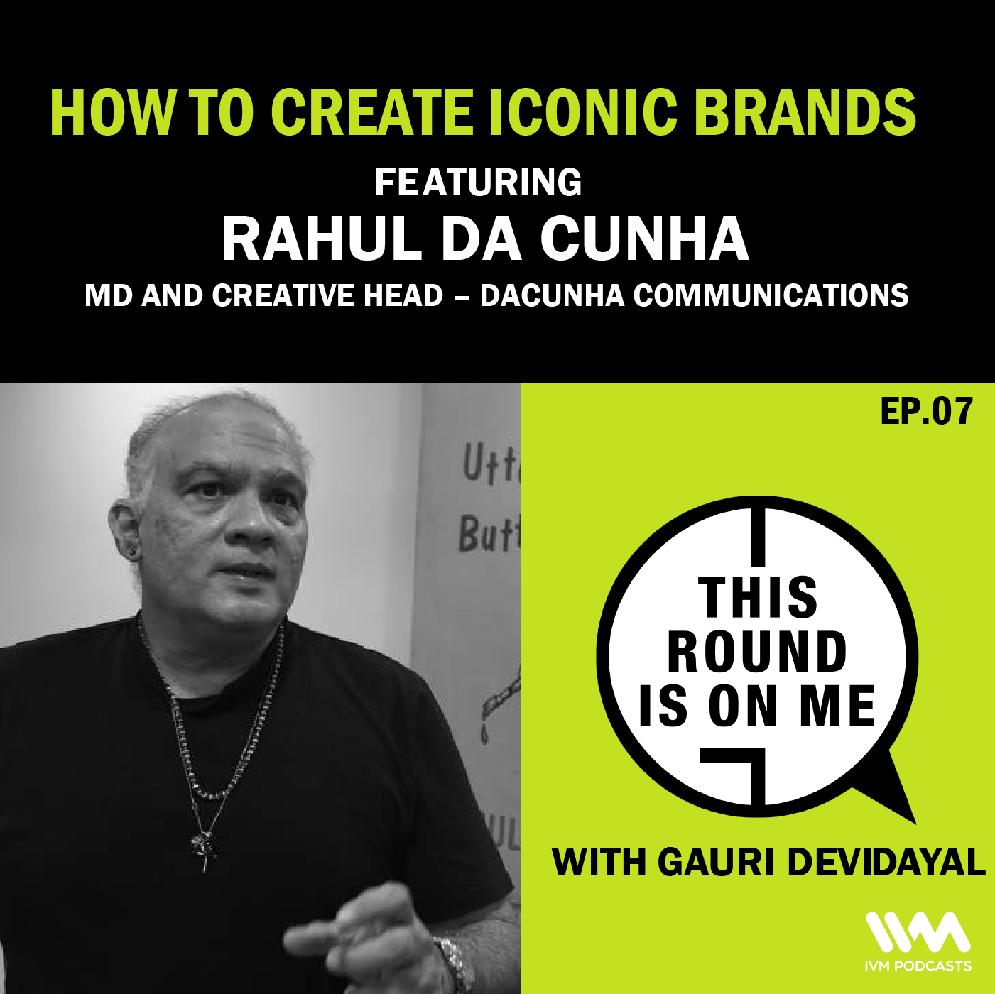 How to Create Iconic Brands feat. Rahul da Cunha episode artwork