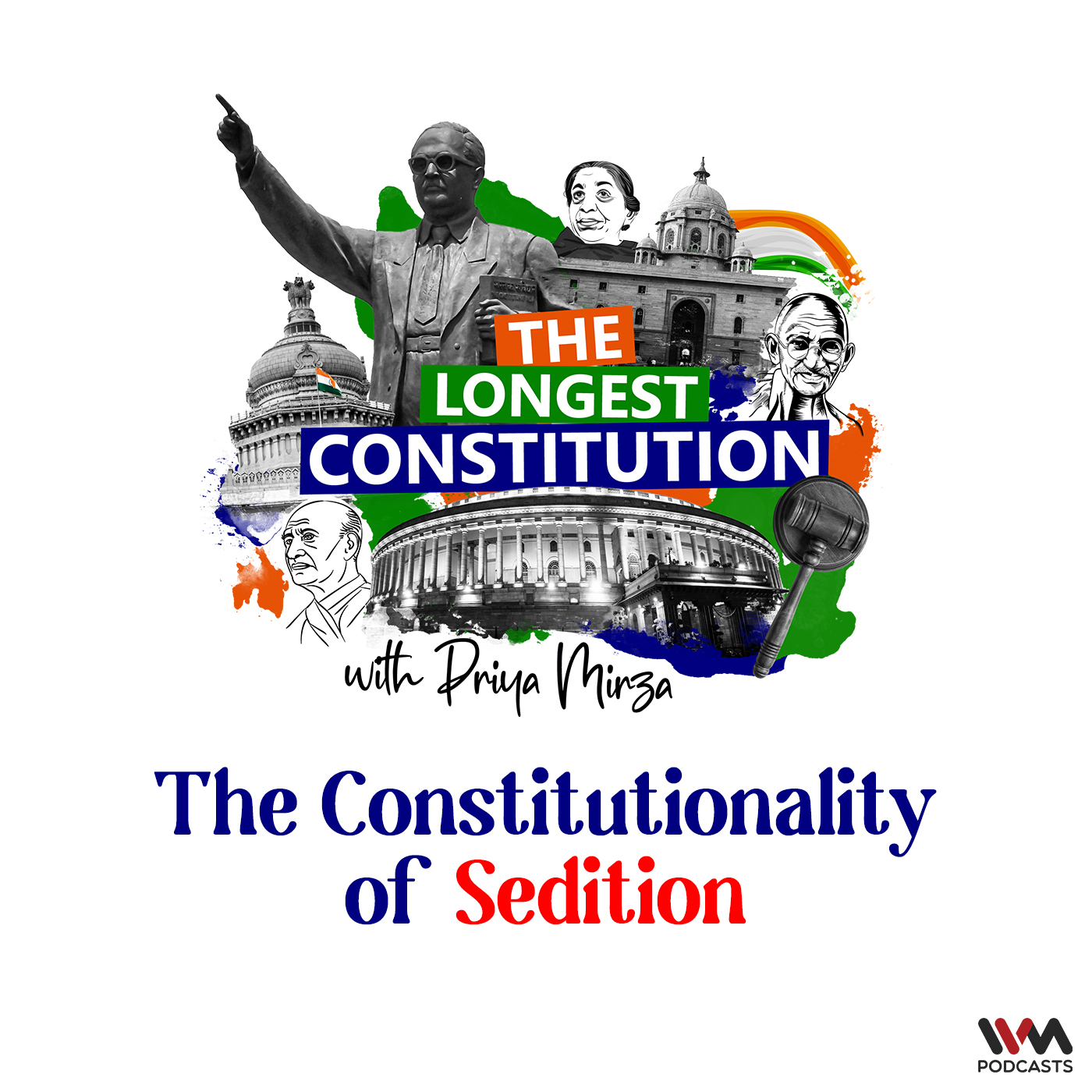 The Longest Constitution with Priya Mirza