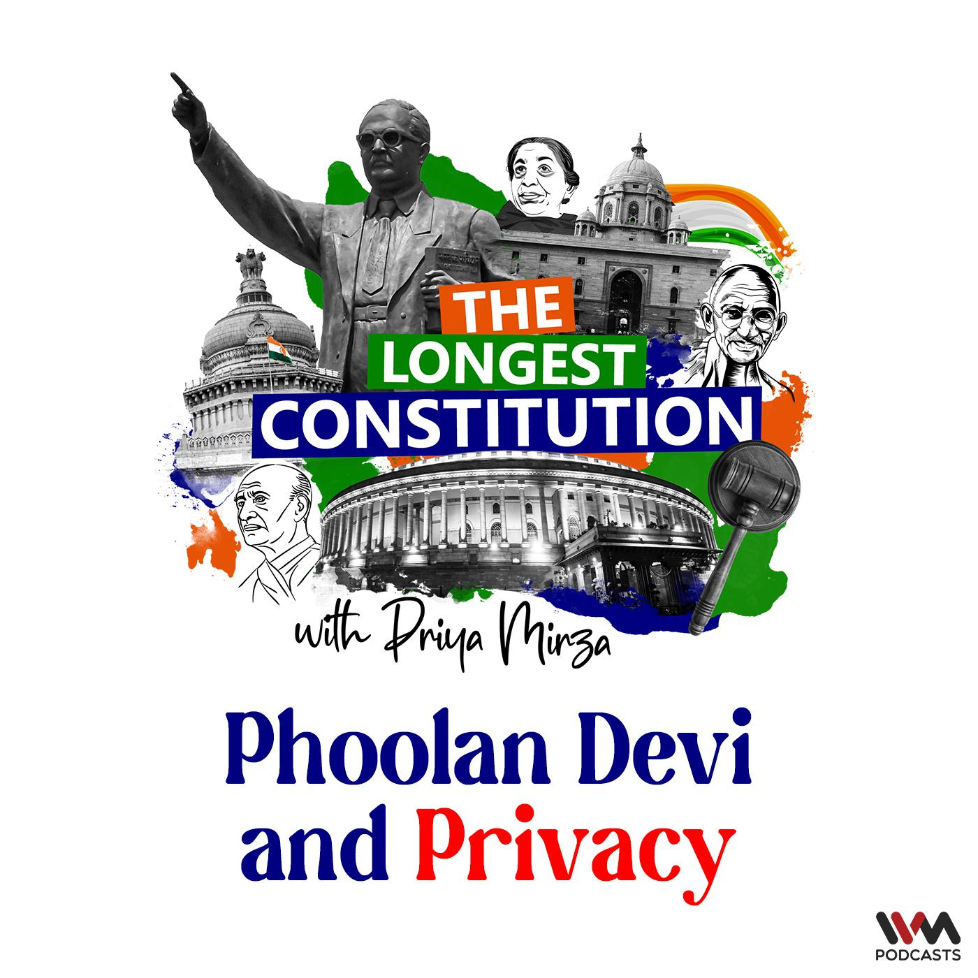 The Longest Constitution with Priya Mirza