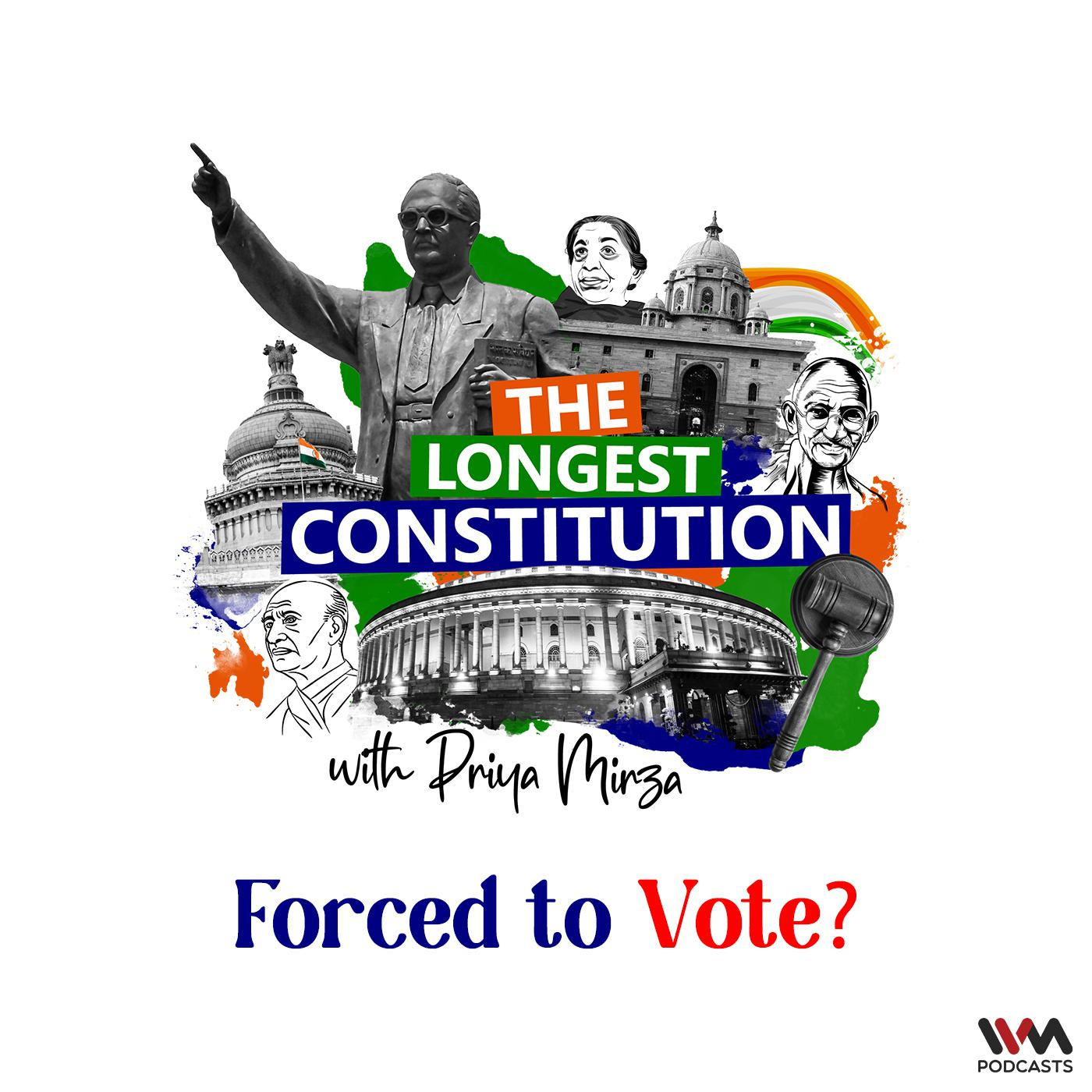 The Longest Constitution with Priya Mirza