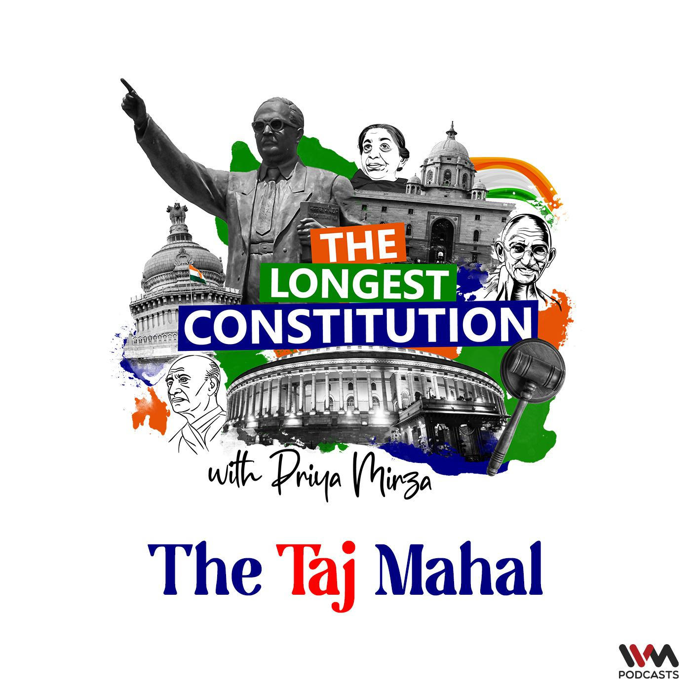 The Longest Constitution with Priya Mirza