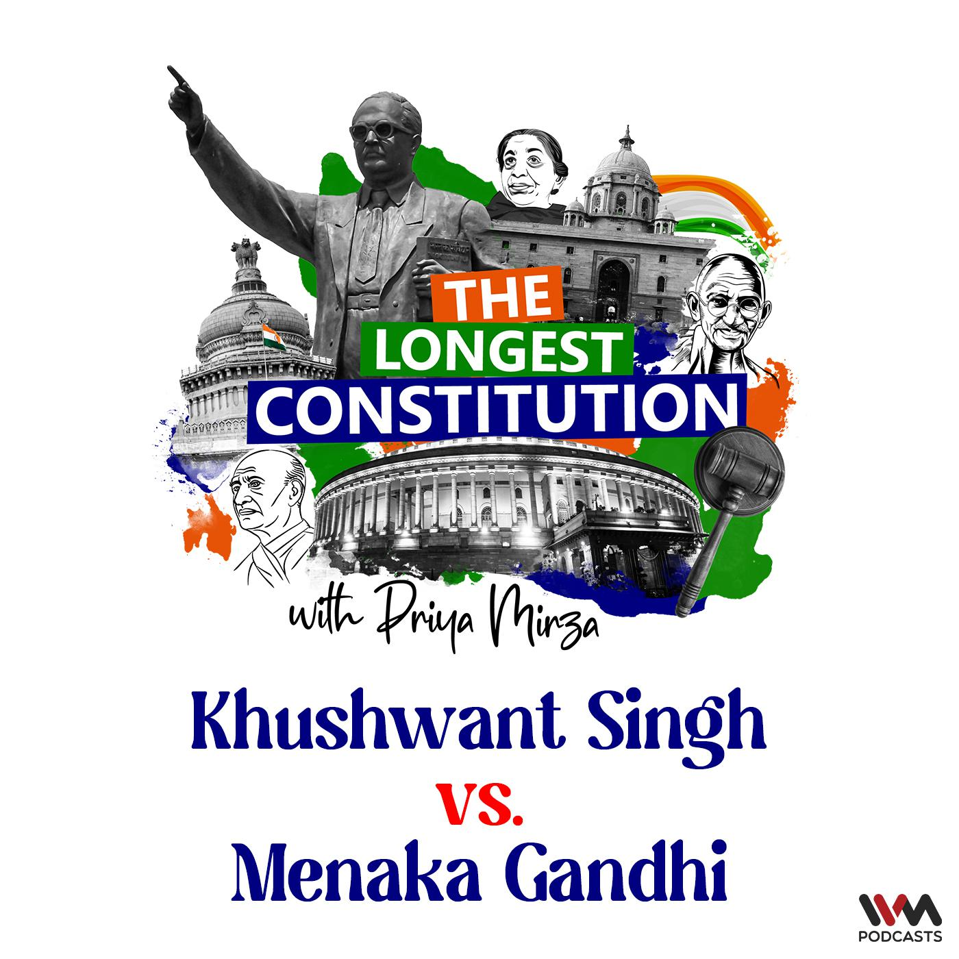 The Longest Constitution with Priya Mirza