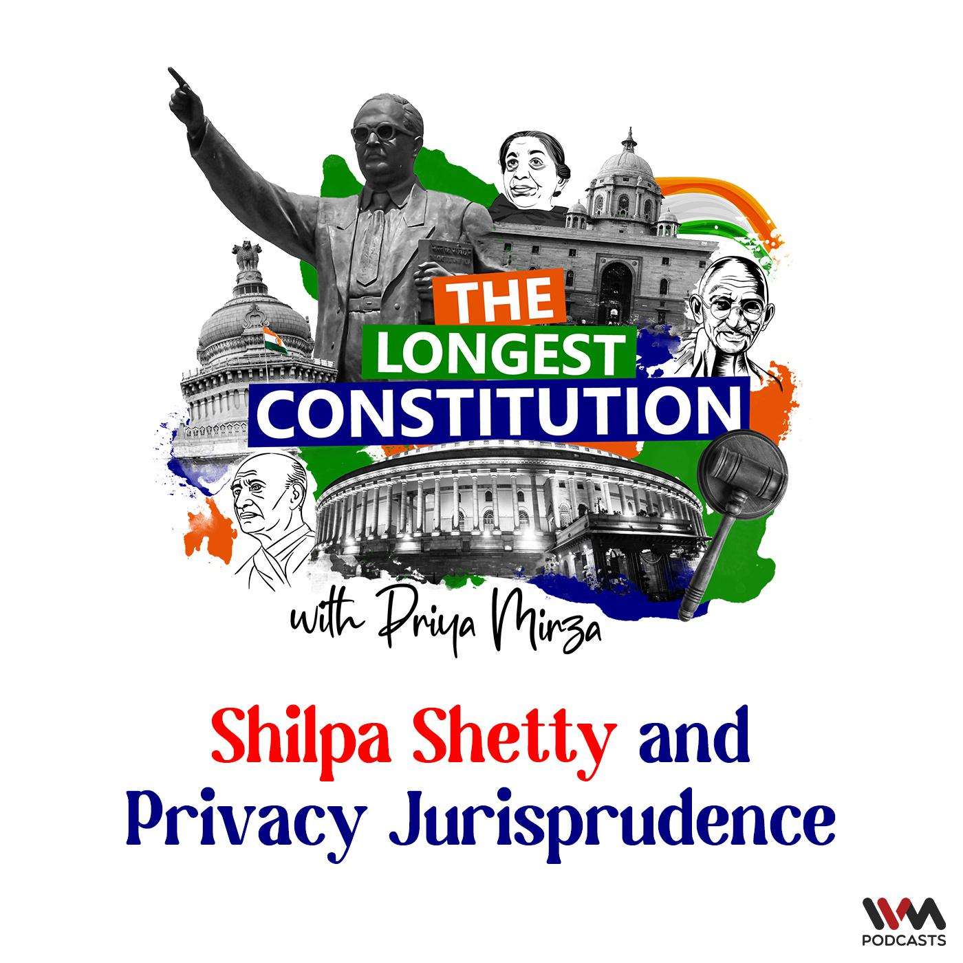 The Longest Constitution with Priya Mirza
