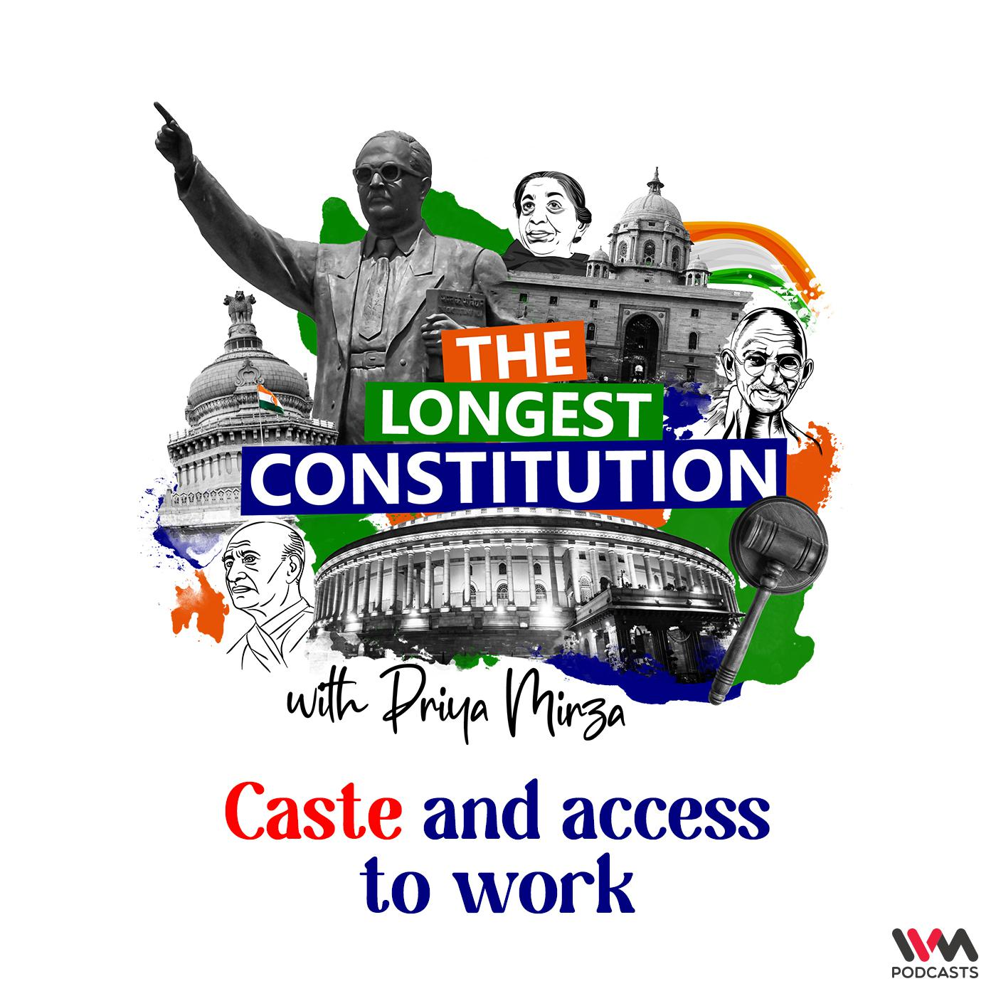 The Longest Constitution with Priya Mirza