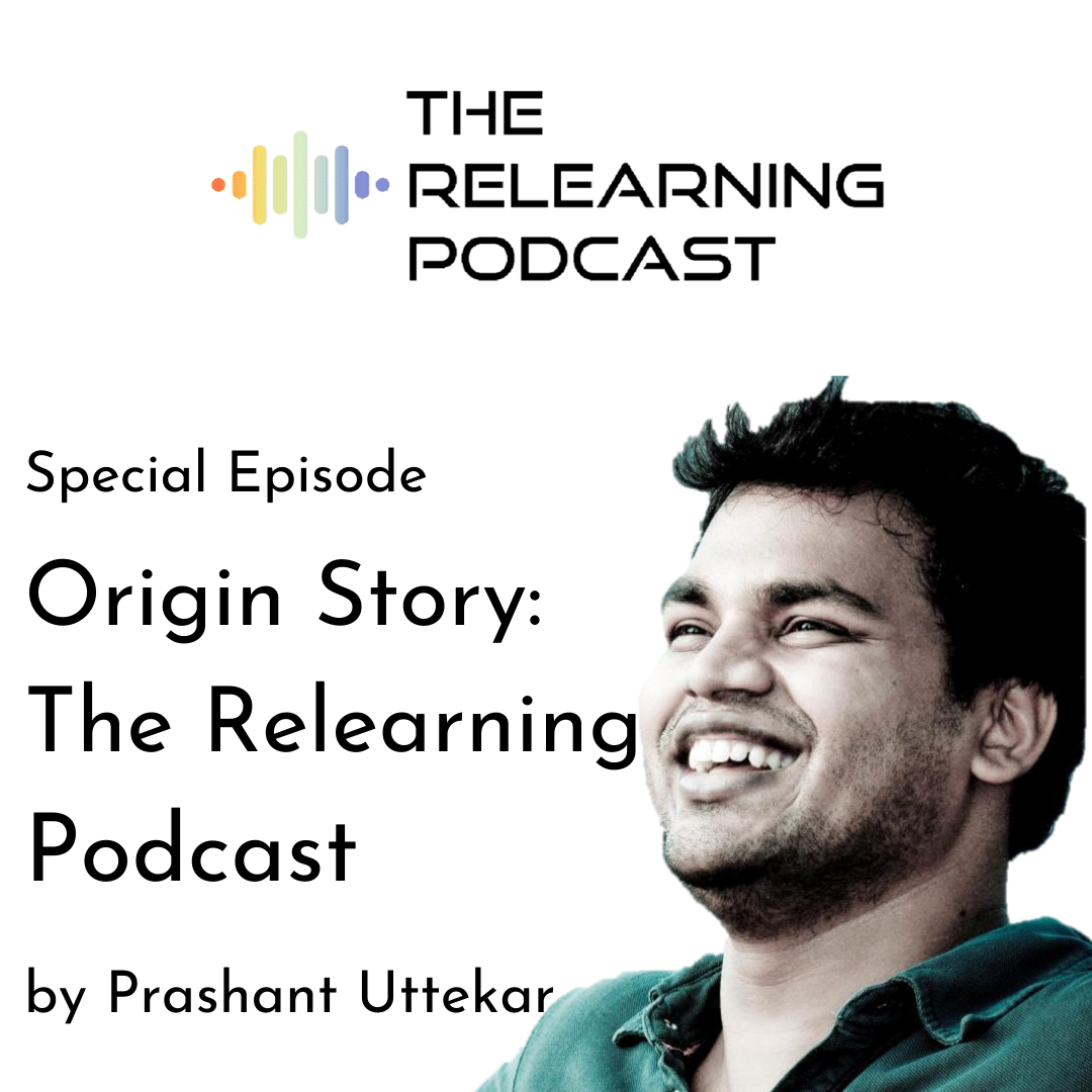 The Relearning Podcast