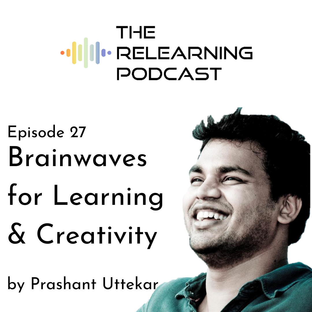 The Relearning Podcast