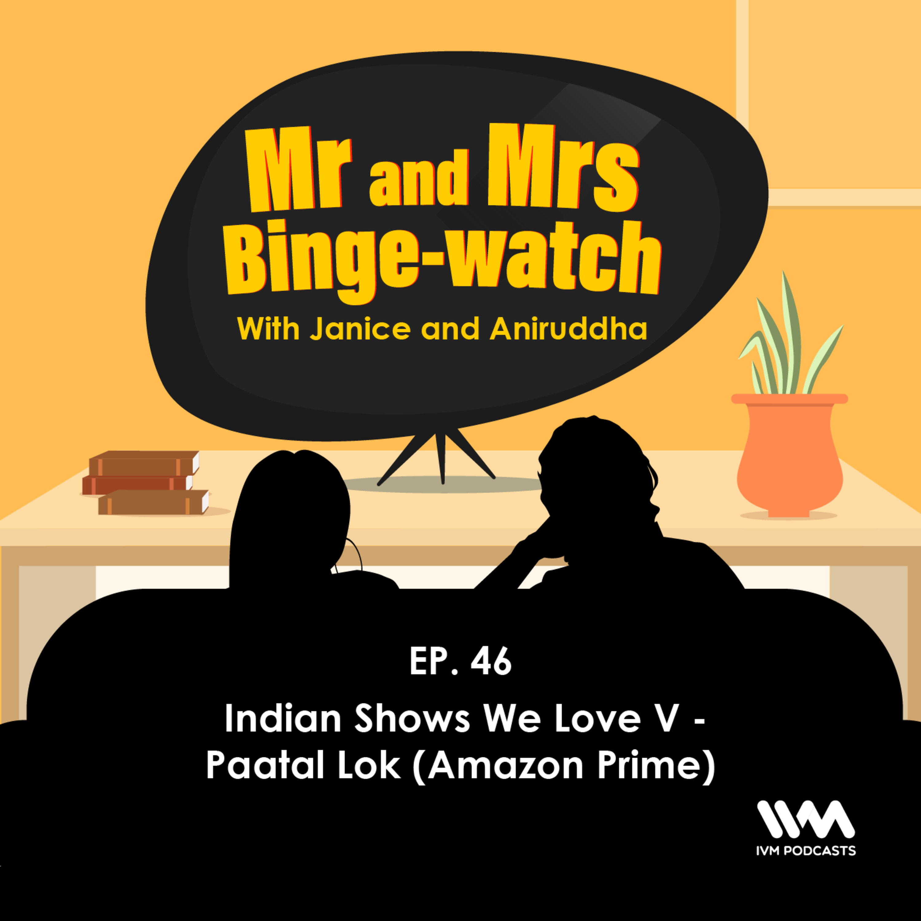Ep. 46: Indian Shows We Love V - Paatal Lok (Amazon Prime) episode artwork