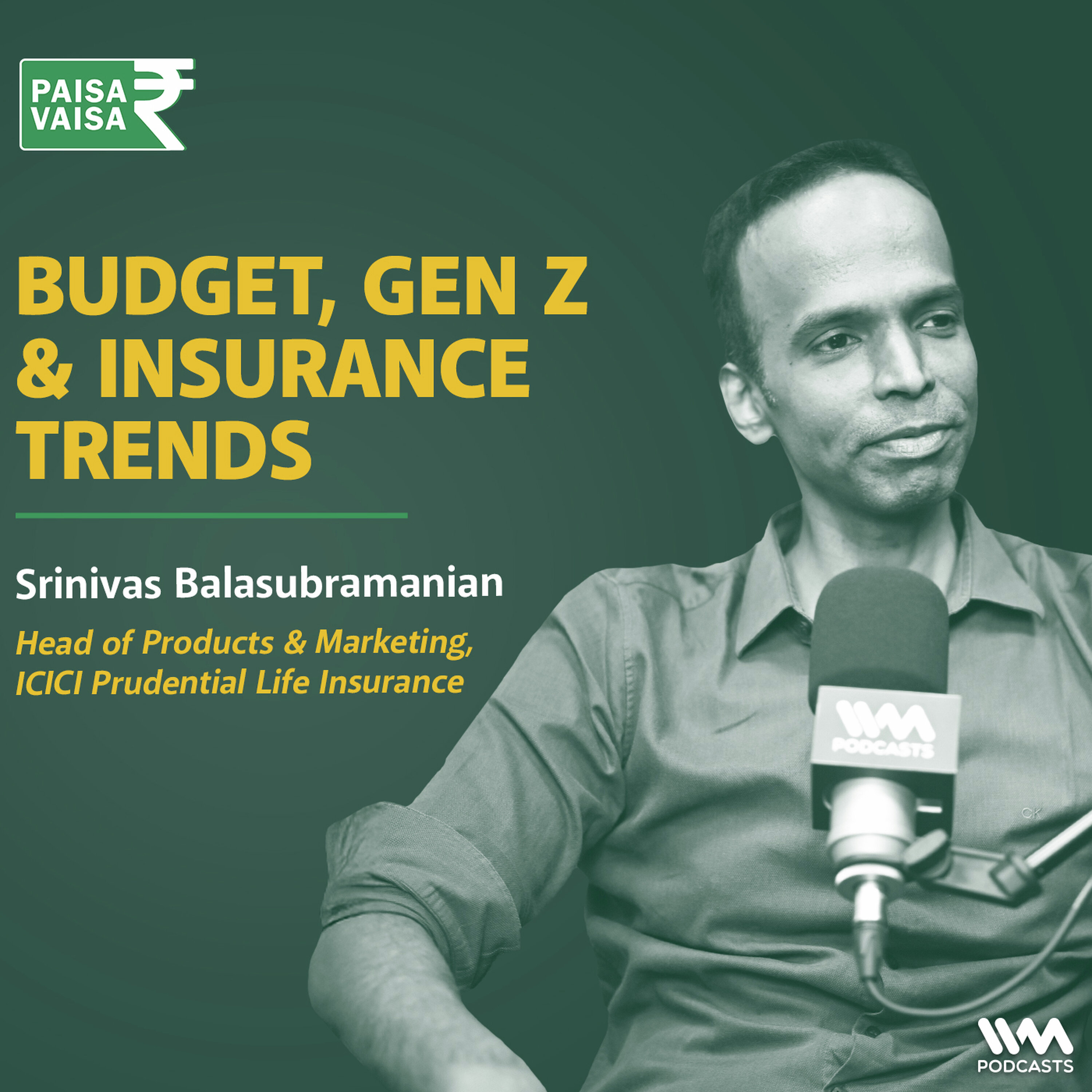 Annuities, Free Look, Gen Z: The New Life Insurance Playbook | Ft. Srinivas Balasubramanian
