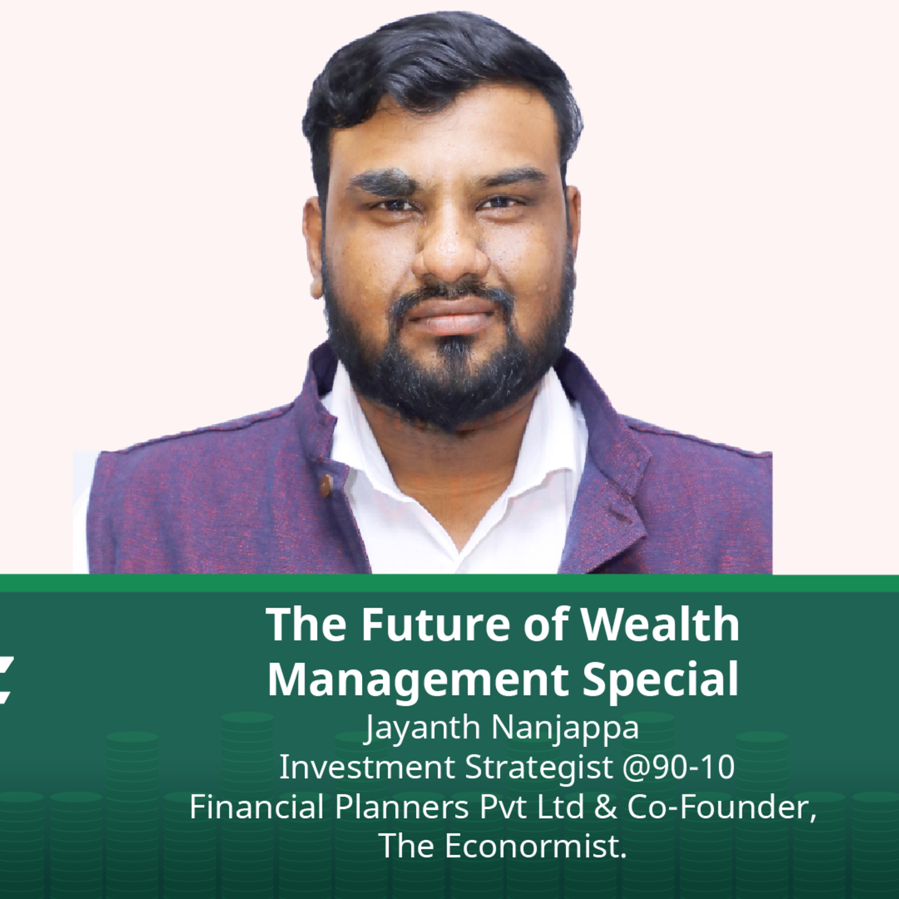 The Future of Wealth Management Special