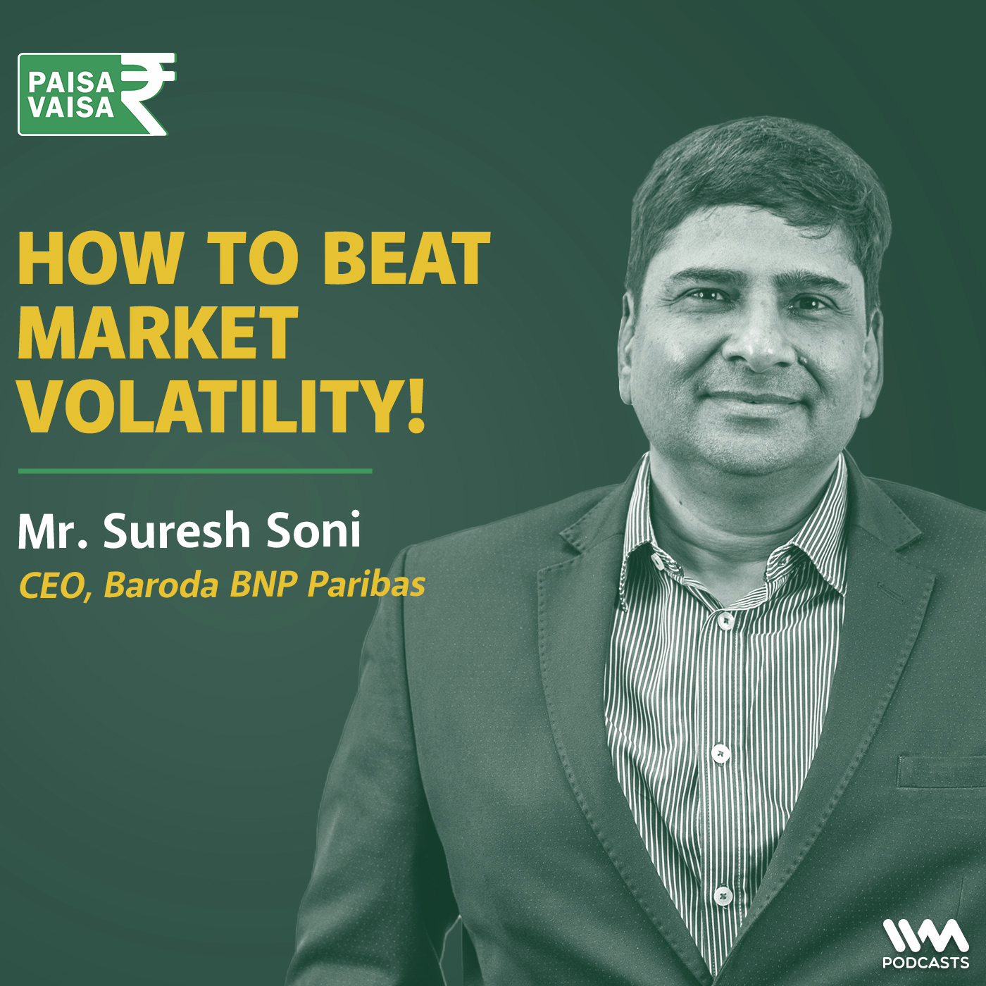 How to Beat Market Volatility! insights from Suresh Soni of Baroda BNP Paribas