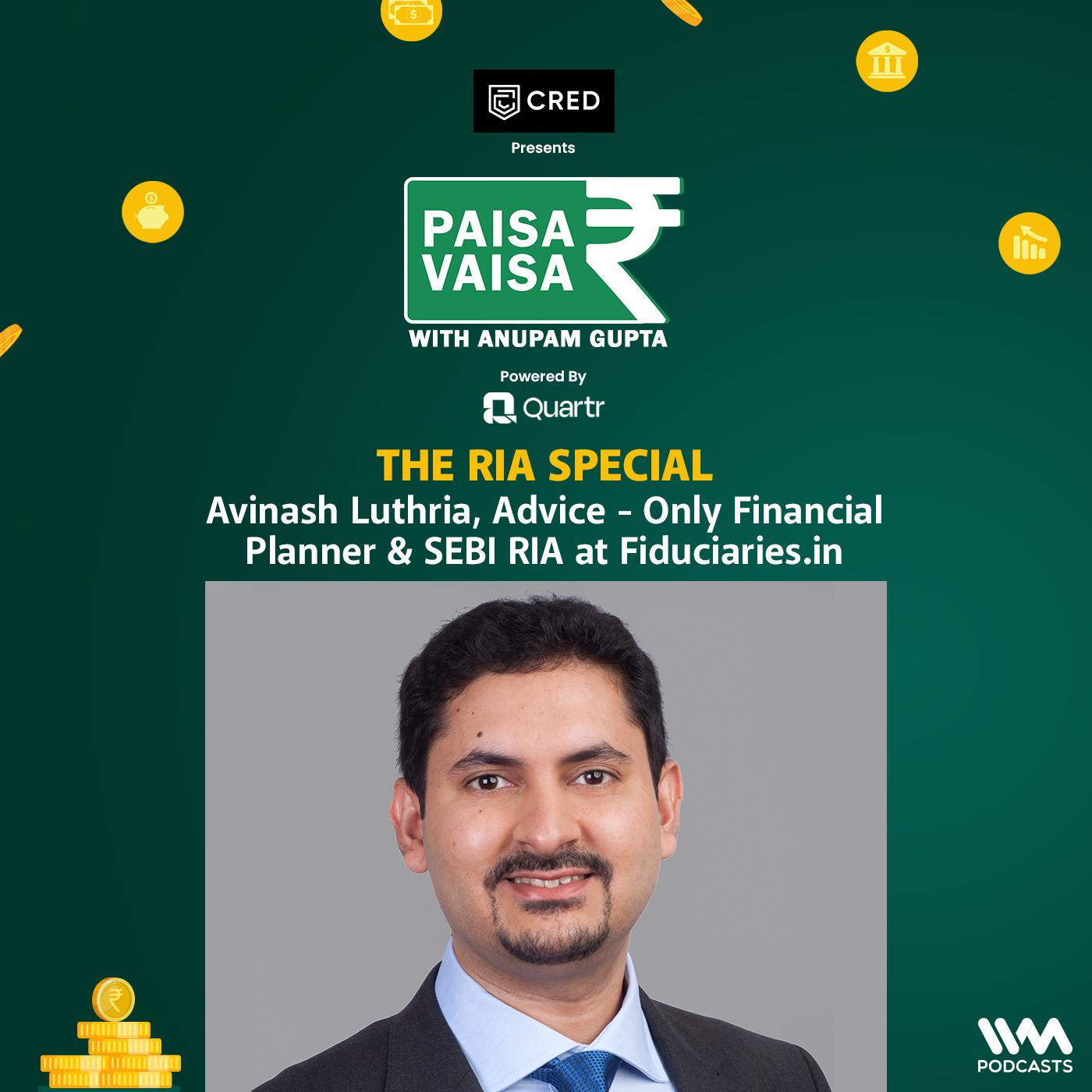 Paisa Vaisa with Anupam Gupta