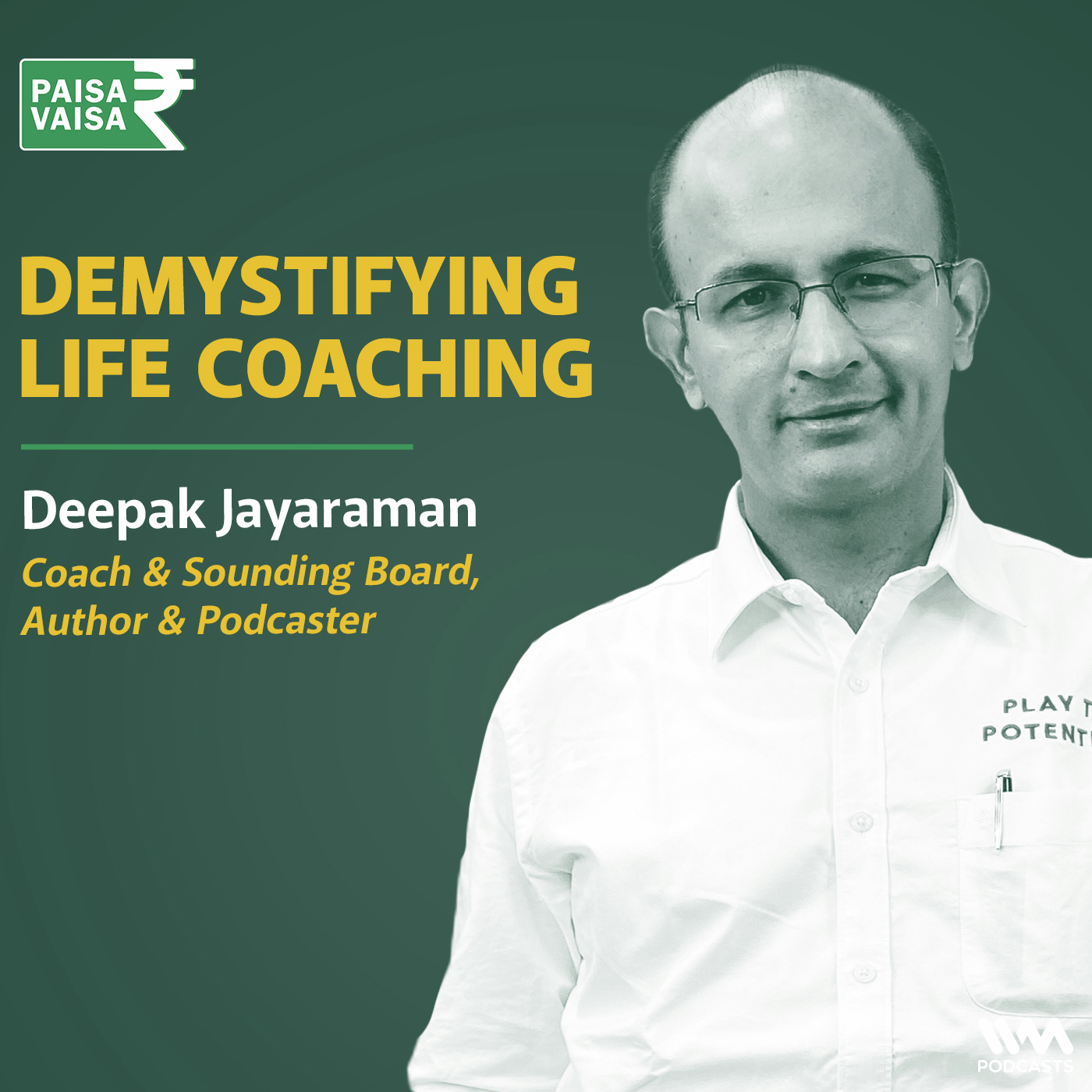 Demystifying Life Coaching with Deepak jayaraman