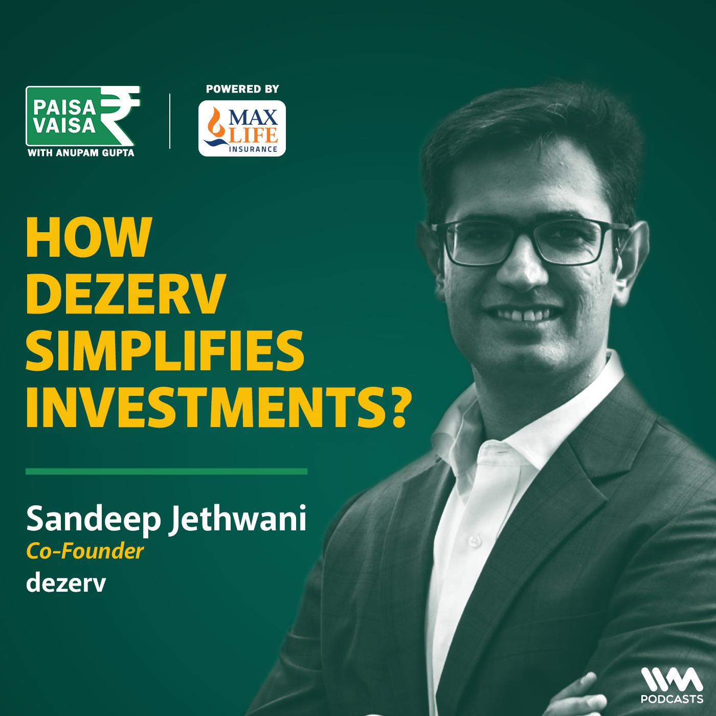 How dezerv simplifies investments?