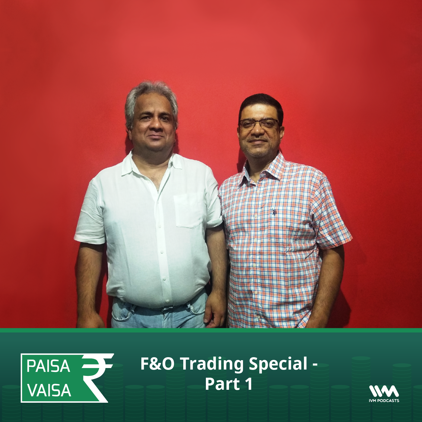 Ep. 159: F&O Trading Special - Part 1