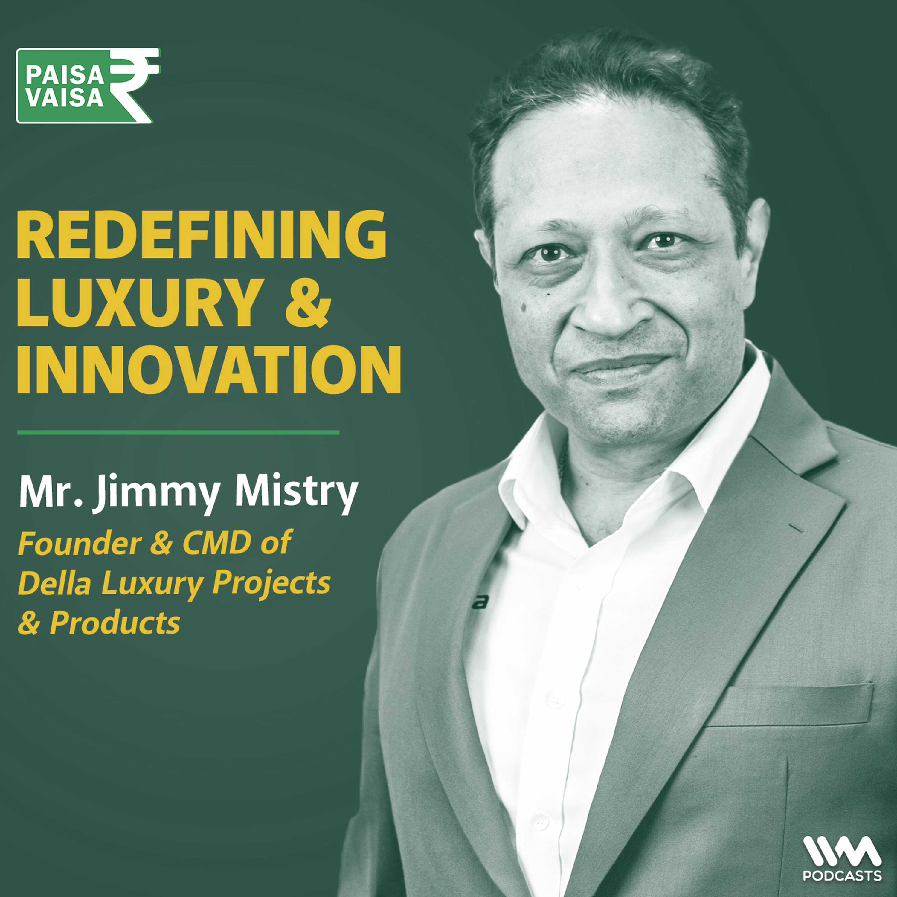 Self Made Millionaire's Story | ft. Jimmy Mistry of Della Luxury Products