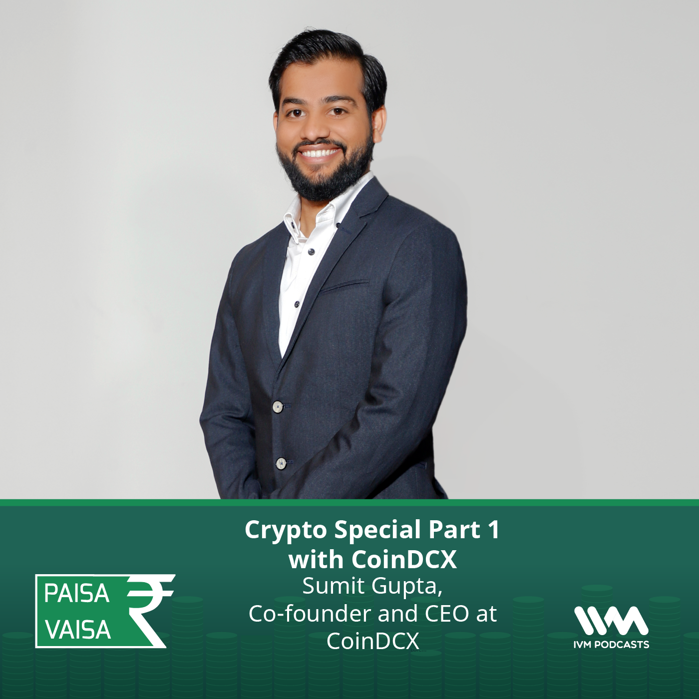 Ep. 254: Crypto Special Part 1 with CoinDCX