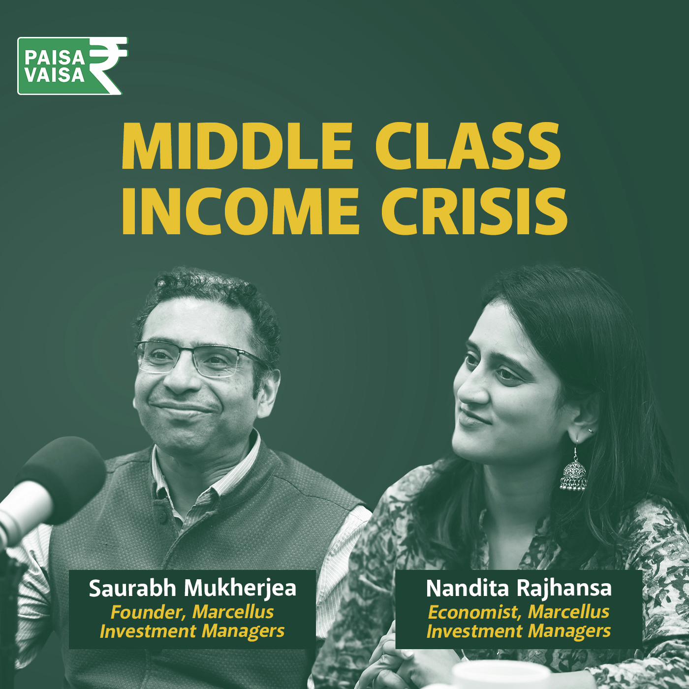 The Middle Class Is Breaking - Here’s Why | Ft. Saurabh Mukherjea