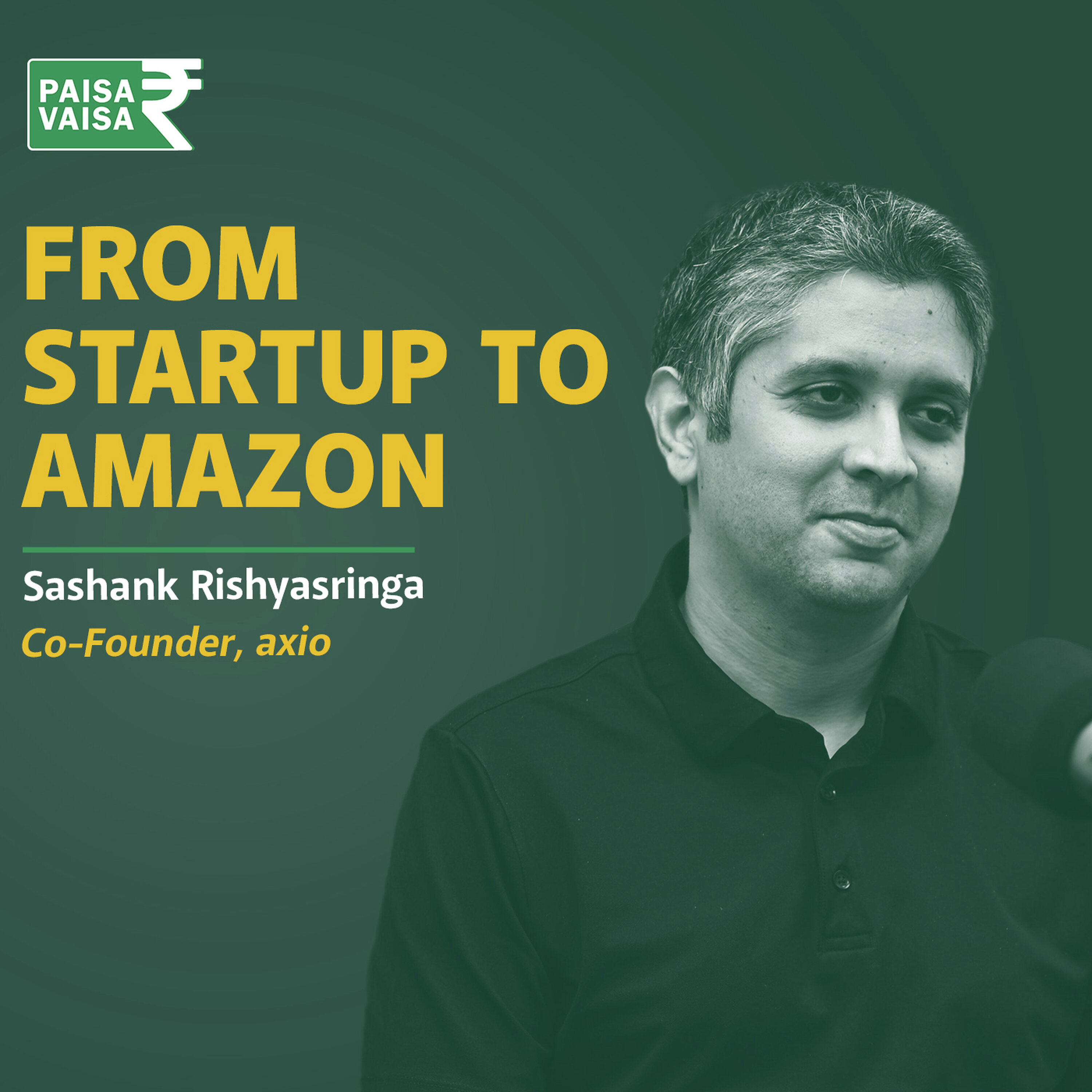 How axio Grew During India’s Fintech Boom ft. Sashank Rishyasringa episode artwork