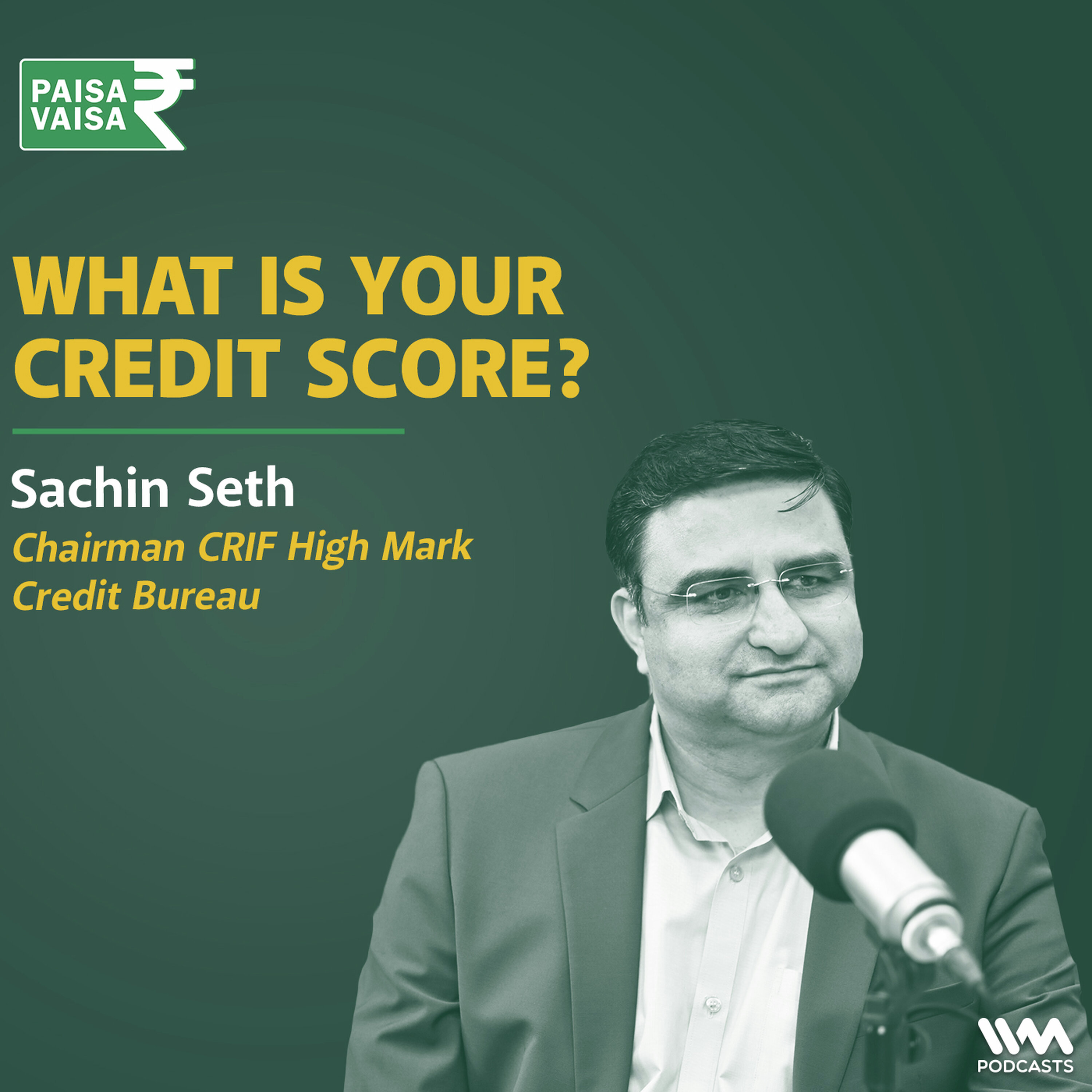 Don't Fall for Financial Fraud: The Ultimate Guide to Your Credit Report | Paisa Vaisa | Anupam Gupta