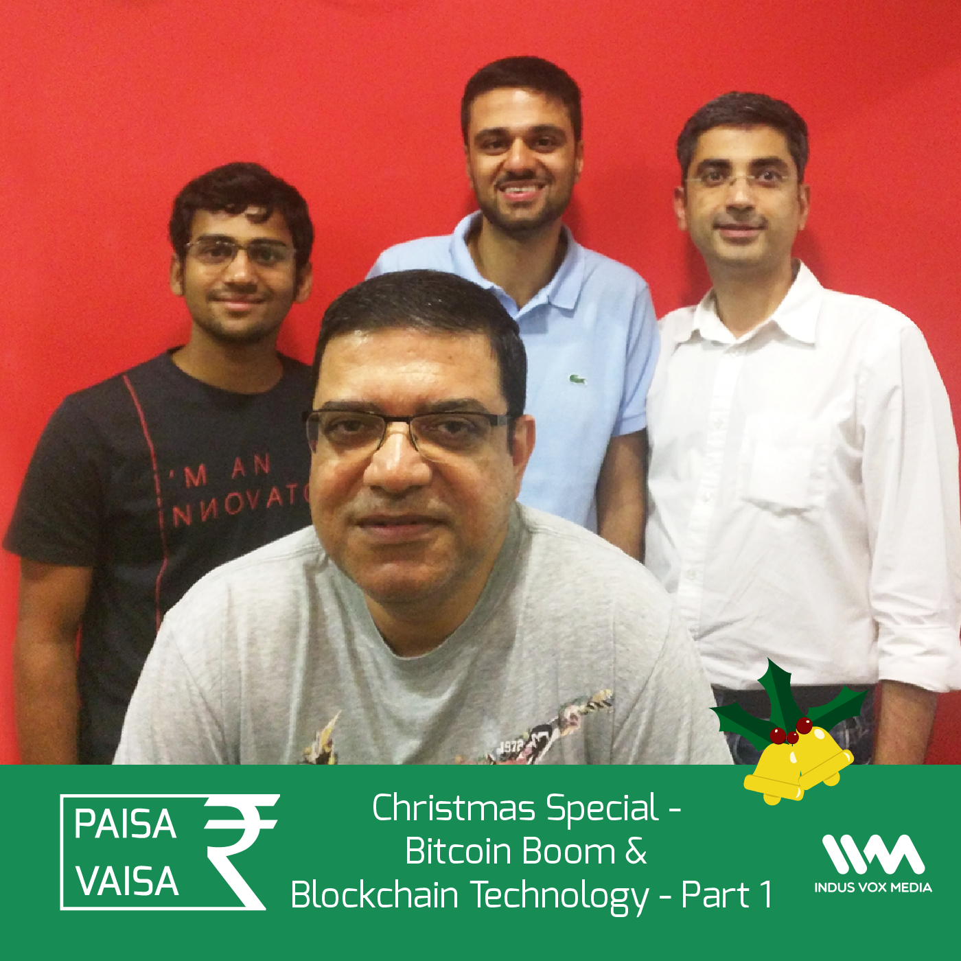 Ep. 73: Christmas Special - Bitcoin Boom & Blockchain Technology - Part 1