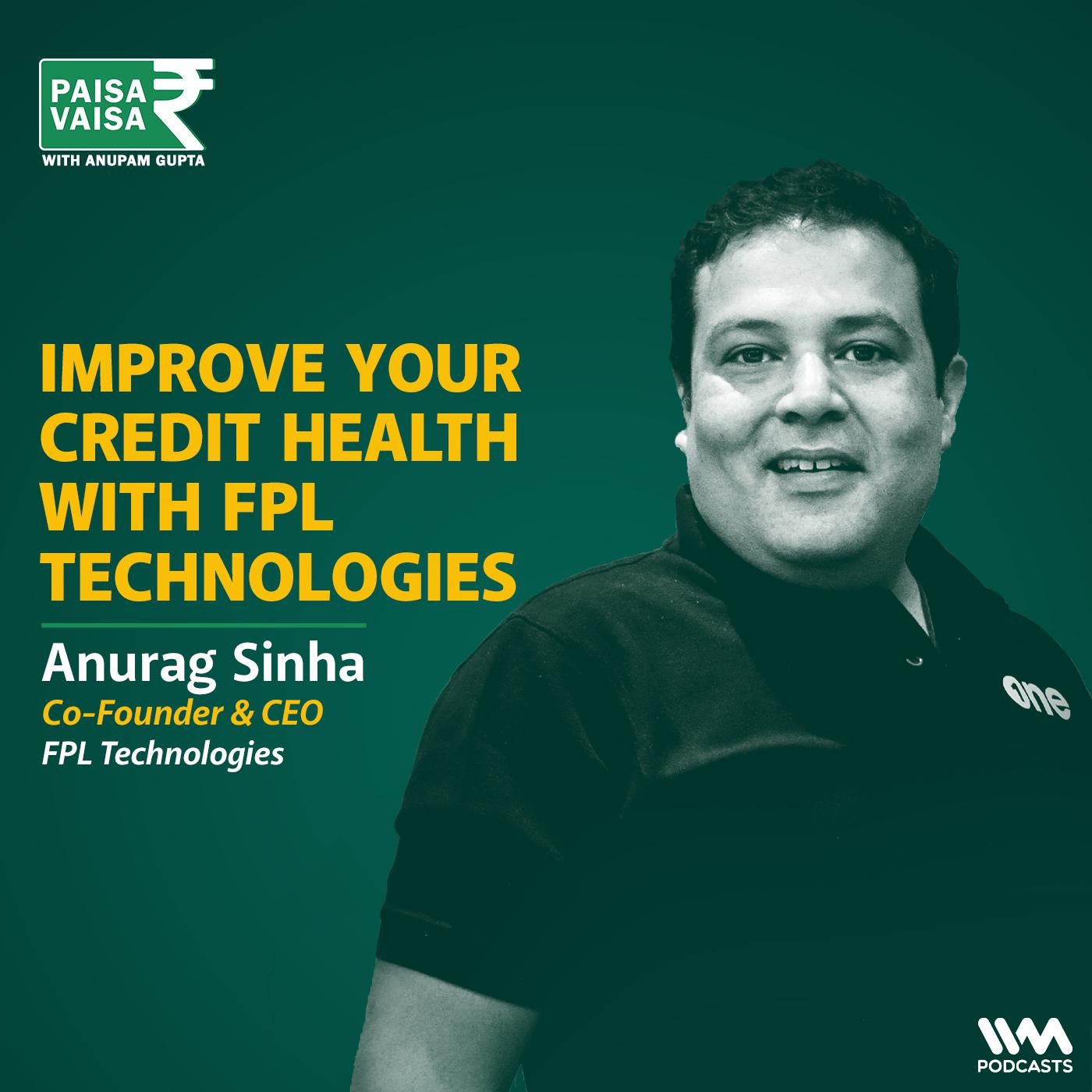 Improve your Credit Health with FPL Technologies