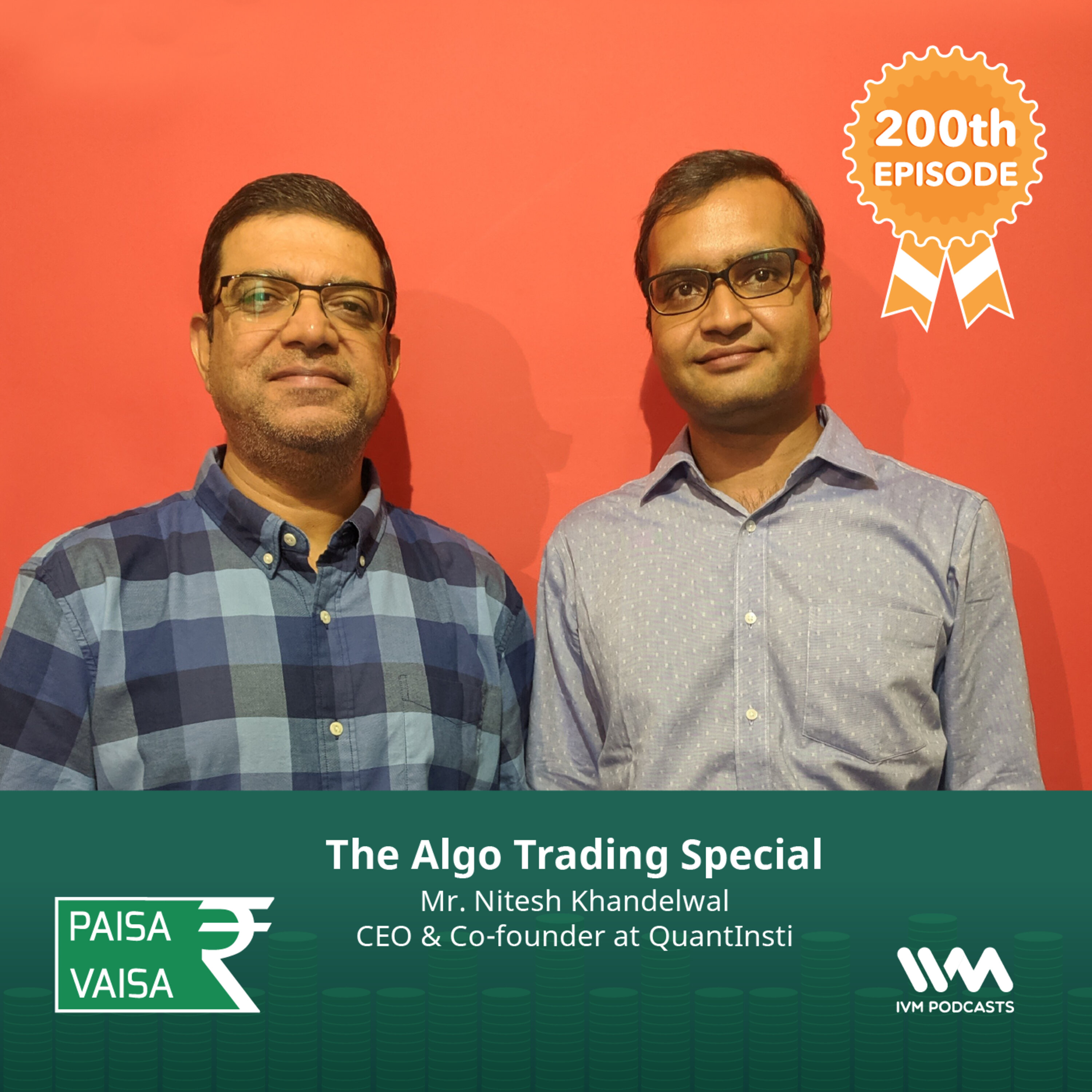 Ep. 200: The Algo Trading Special